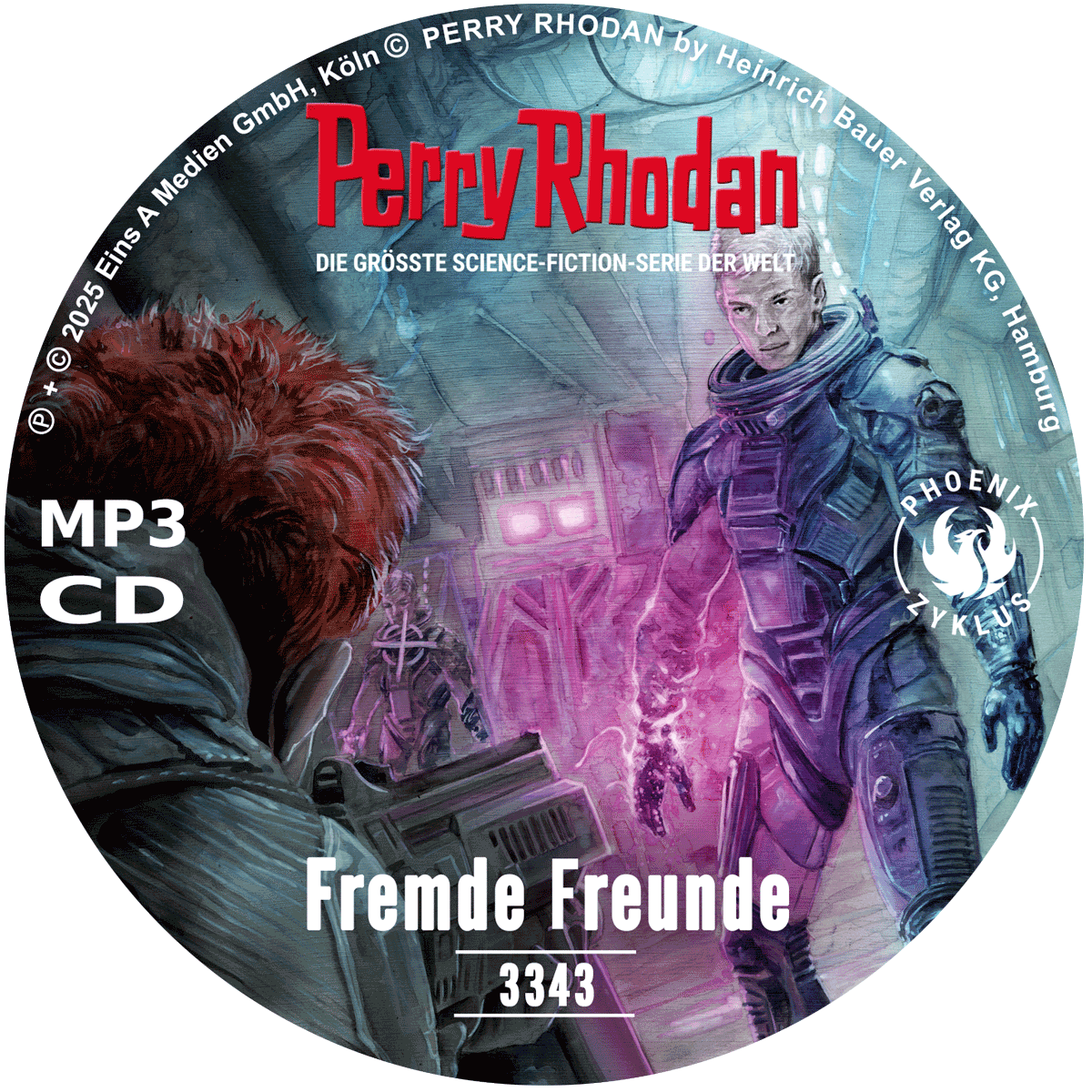 PERRY RHODAN Nr. 3343: Fremde Freunde (MP3-CD) PERRY RHODAN Nr. 3343: Fremde Freunde (MP3-CD)