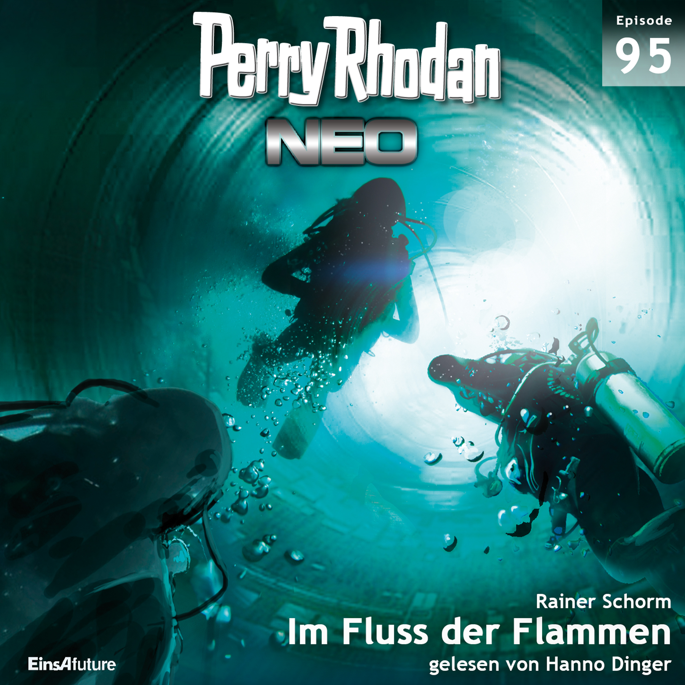 PERRY RHODAN Neo 095: Im Fluss der Flammen (Download) PERRY RHODAN Neo 095: Im Fluss der Flammen (Download)