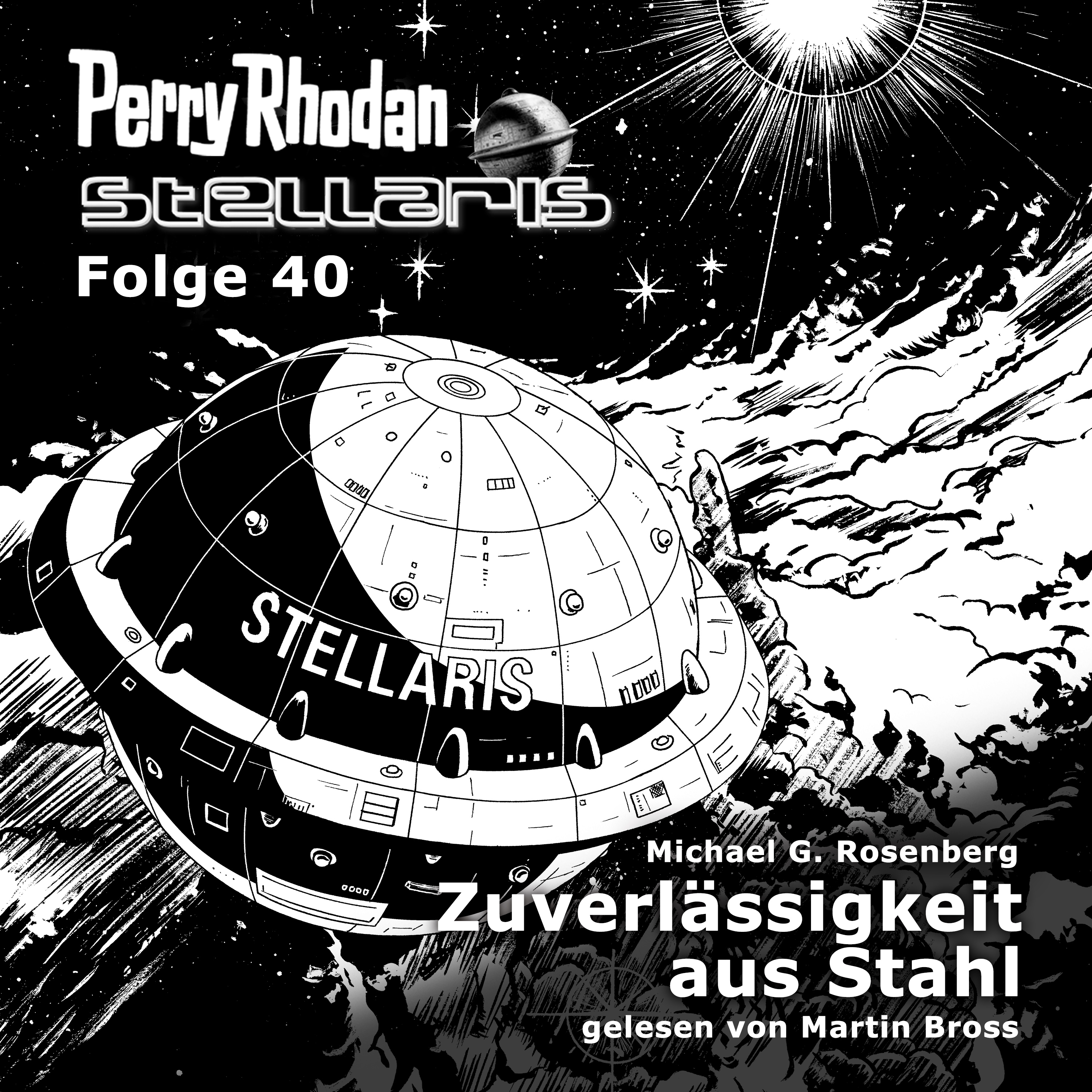 PERRY RHODAN Stellaris 40: Zuverlässigkeit aus Stahl (Download) PERRY RHODAN Stellaris 40: Zuverlässigkeit aus Stahl (Download)