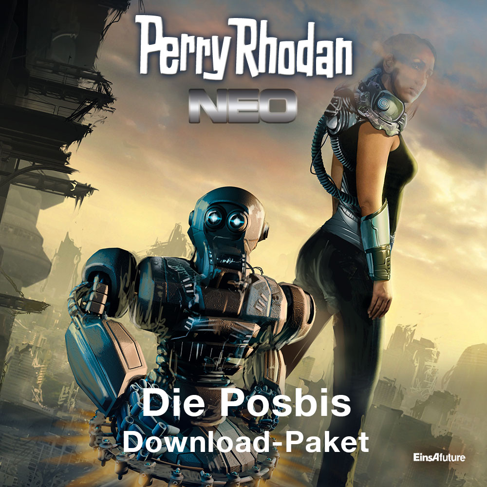 PERRY RHODAN Neo Paket 17: Die Posbis (Download) PERRY RHODAN Neo Paket 17: Die Posbis (Download)