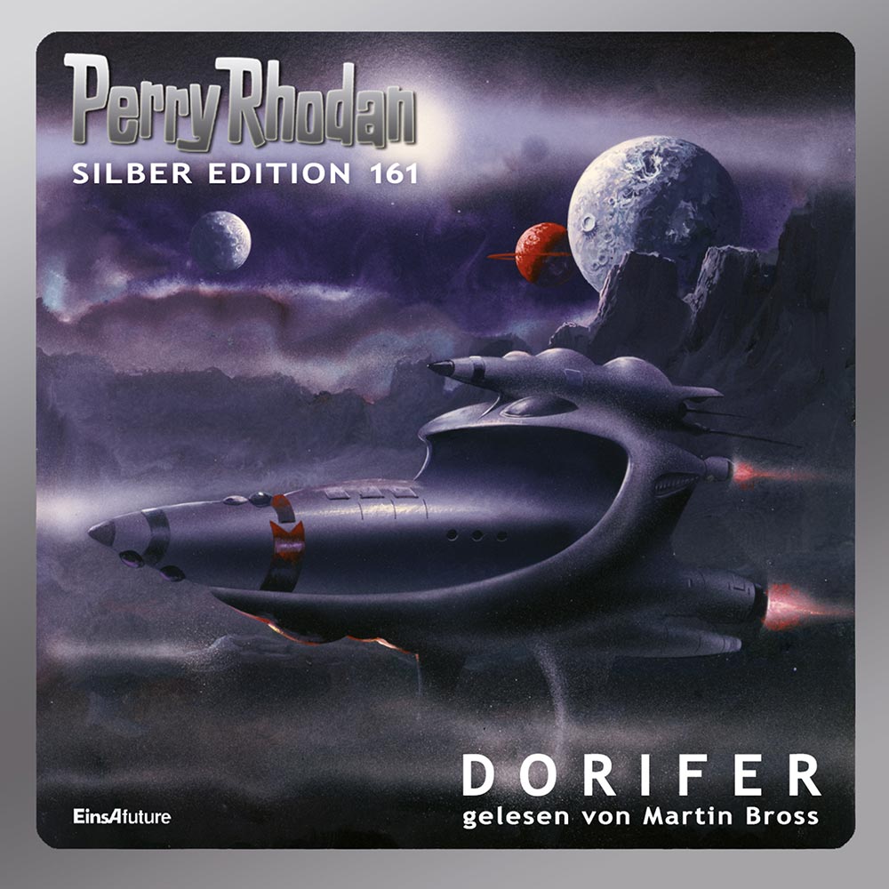 PERRY RHODAN Silber Edition 161: DORIFER (Download) PERRY RHODAN Silber Edition 161: DORIFER (Download)