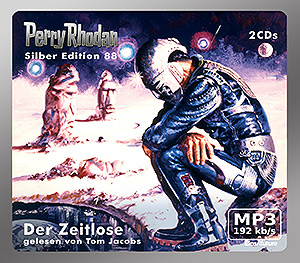 PERRY RHODAN Silber Edition 088: Der Zeitlose (2 MP3-CDs)