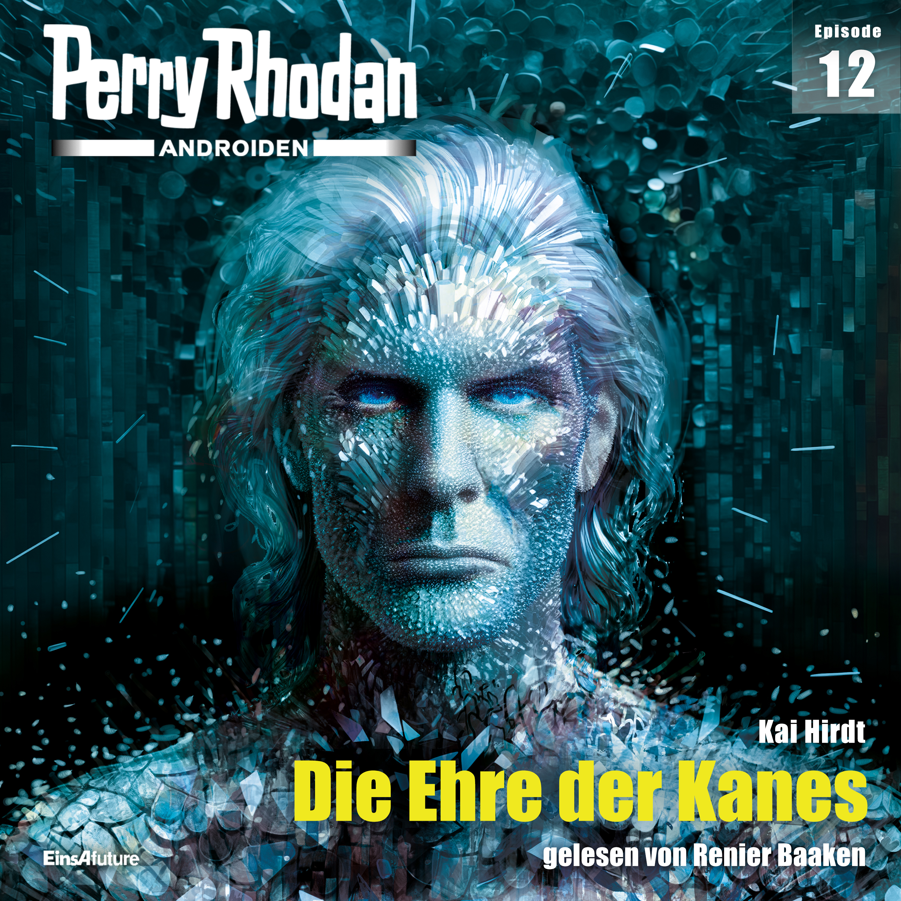 PERRY RHODAN Androiden 12: Die Ehre der Kanes (Download) PERRY RHODAN Androiden 12: Die Ehre der Kanes (Download)