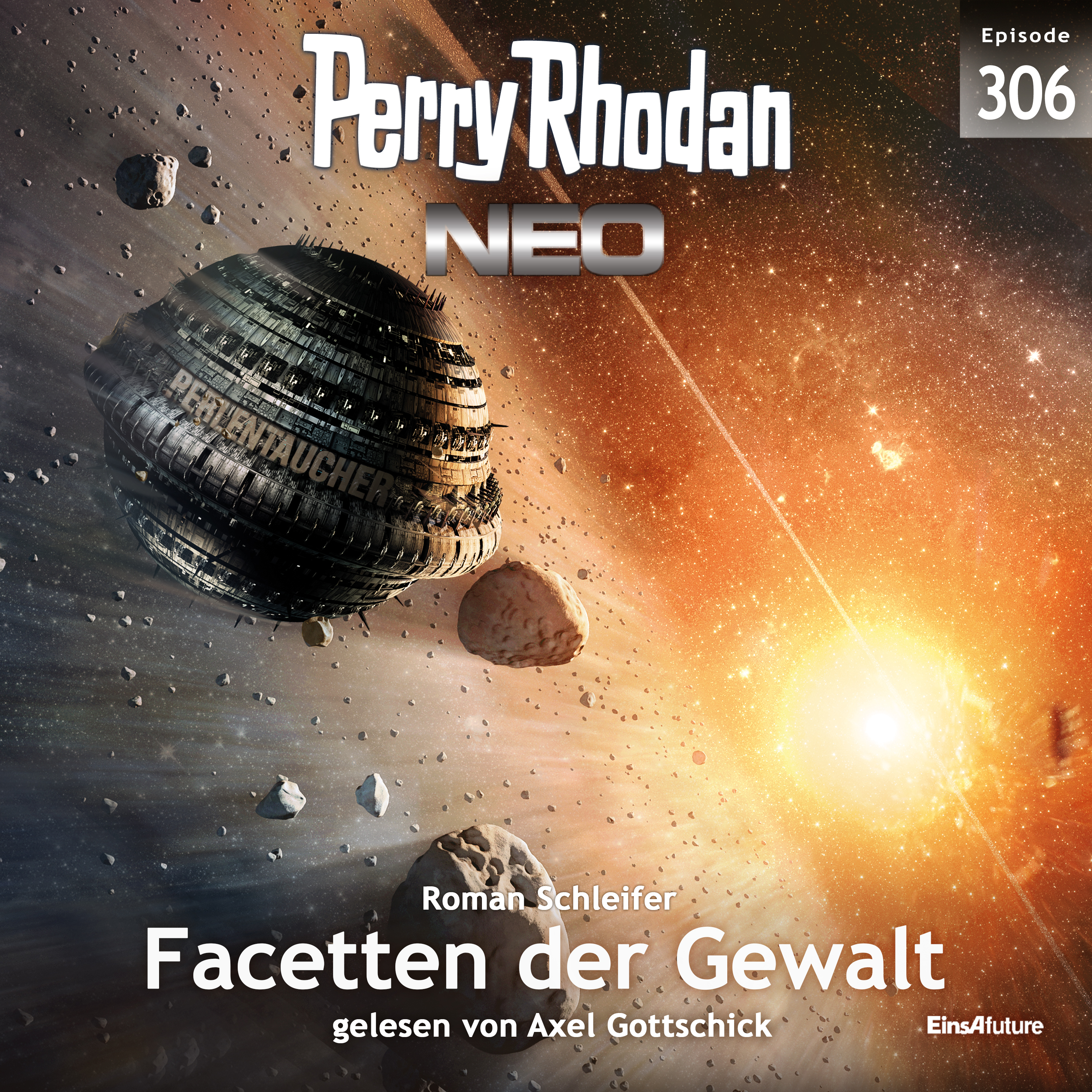 PERRY RHODAN Neo 306: Facetten der Gewalt (Download) PERRY RHODAN Neo 306: Facetten der Gewalt (Download)