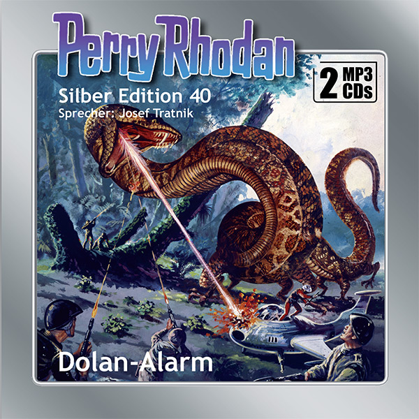 PERRY RHODAN Silber Edition 040: Dolan-Alarm  (2 MP3-CDs)