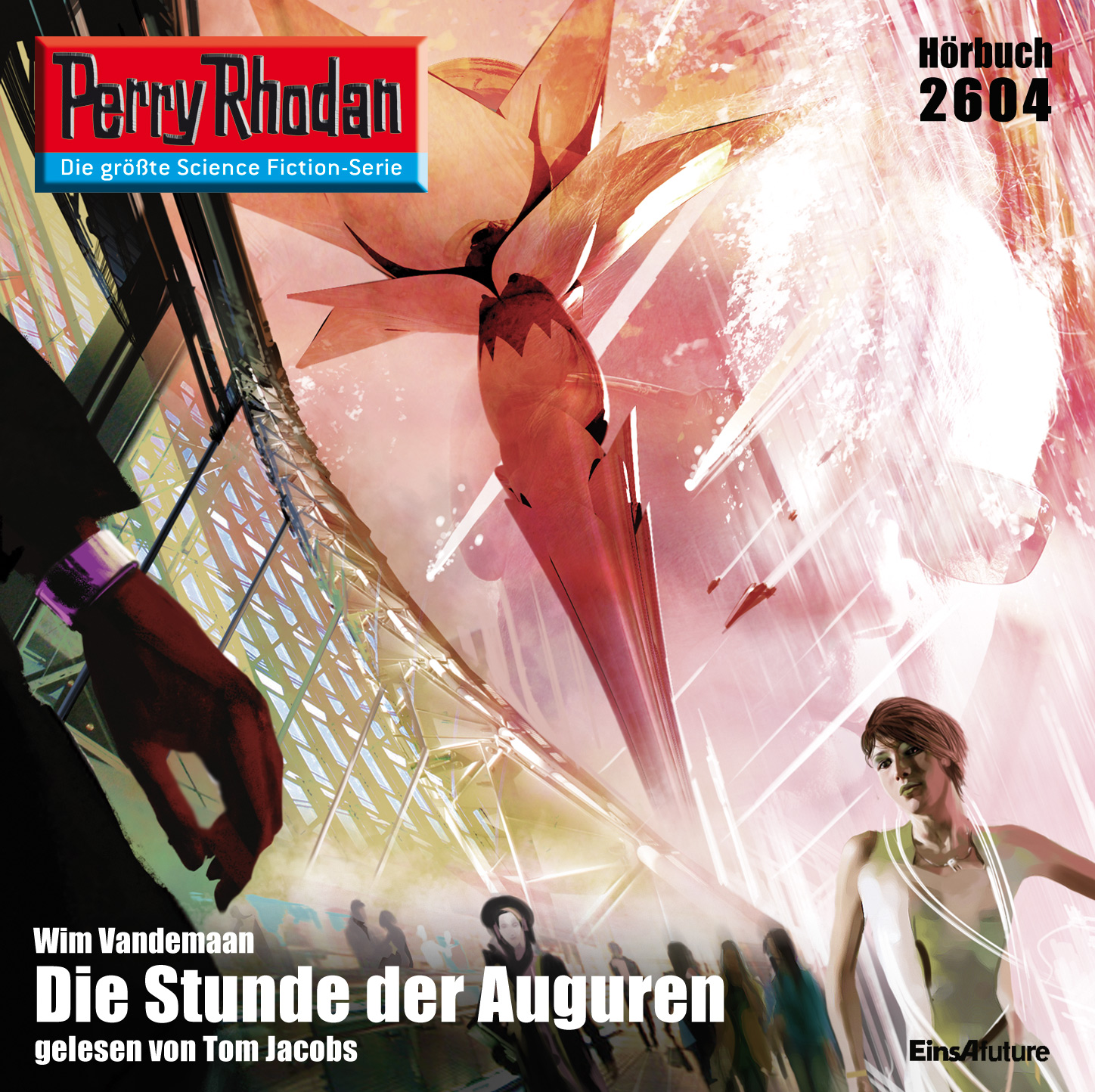 PERRY RHODAN Nr. 2604: Die Stunde der Auguren (Download) PERRY RHODAN Nr. 2604: Die Stunde der Auguren (Download)