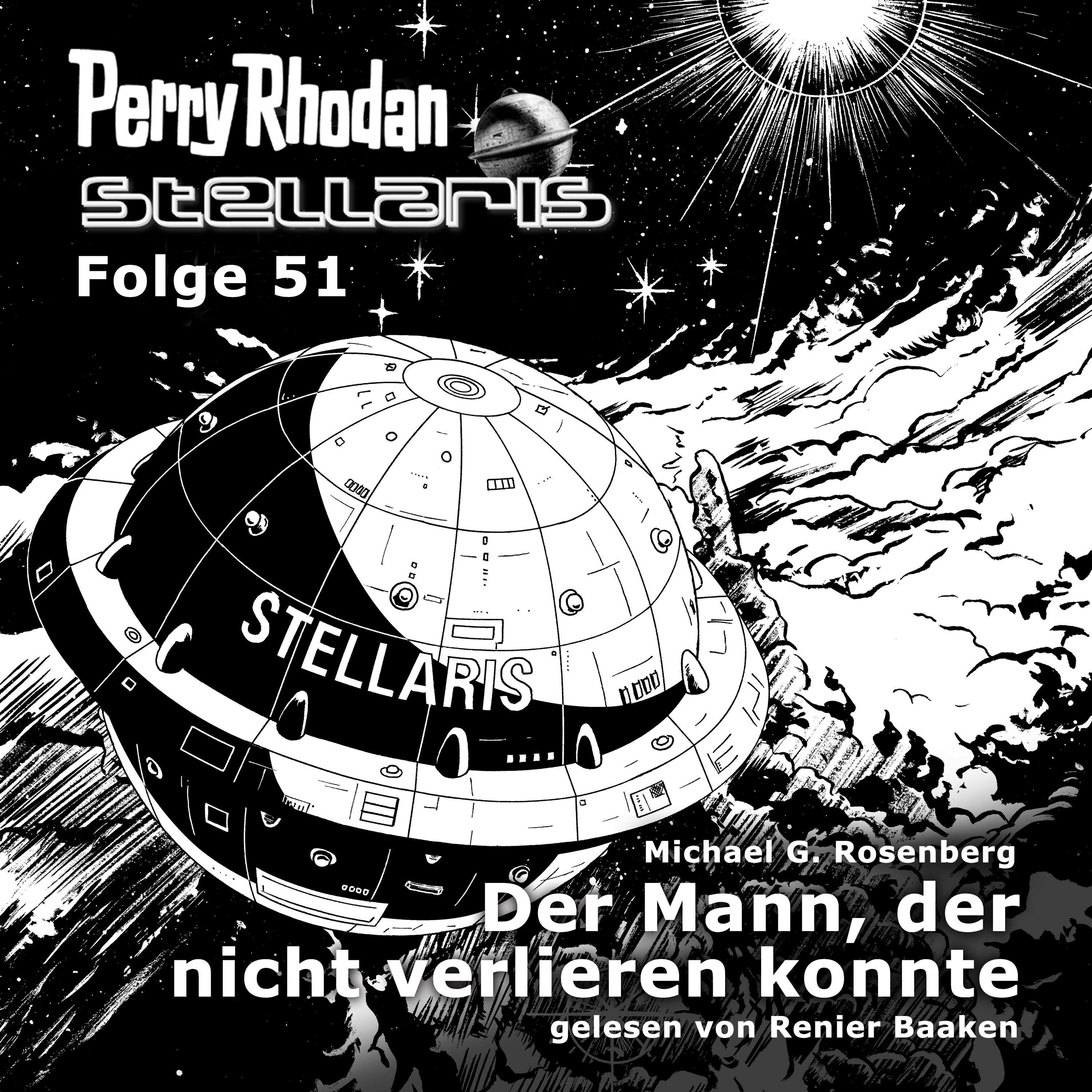 PERRY RHODAN Stellaris 51: Der Mann, der nicht verlieren konnte (Download) PERRY RHODAN Stellaris 51: Der Mann, der nicht verlieren konnte (Download)