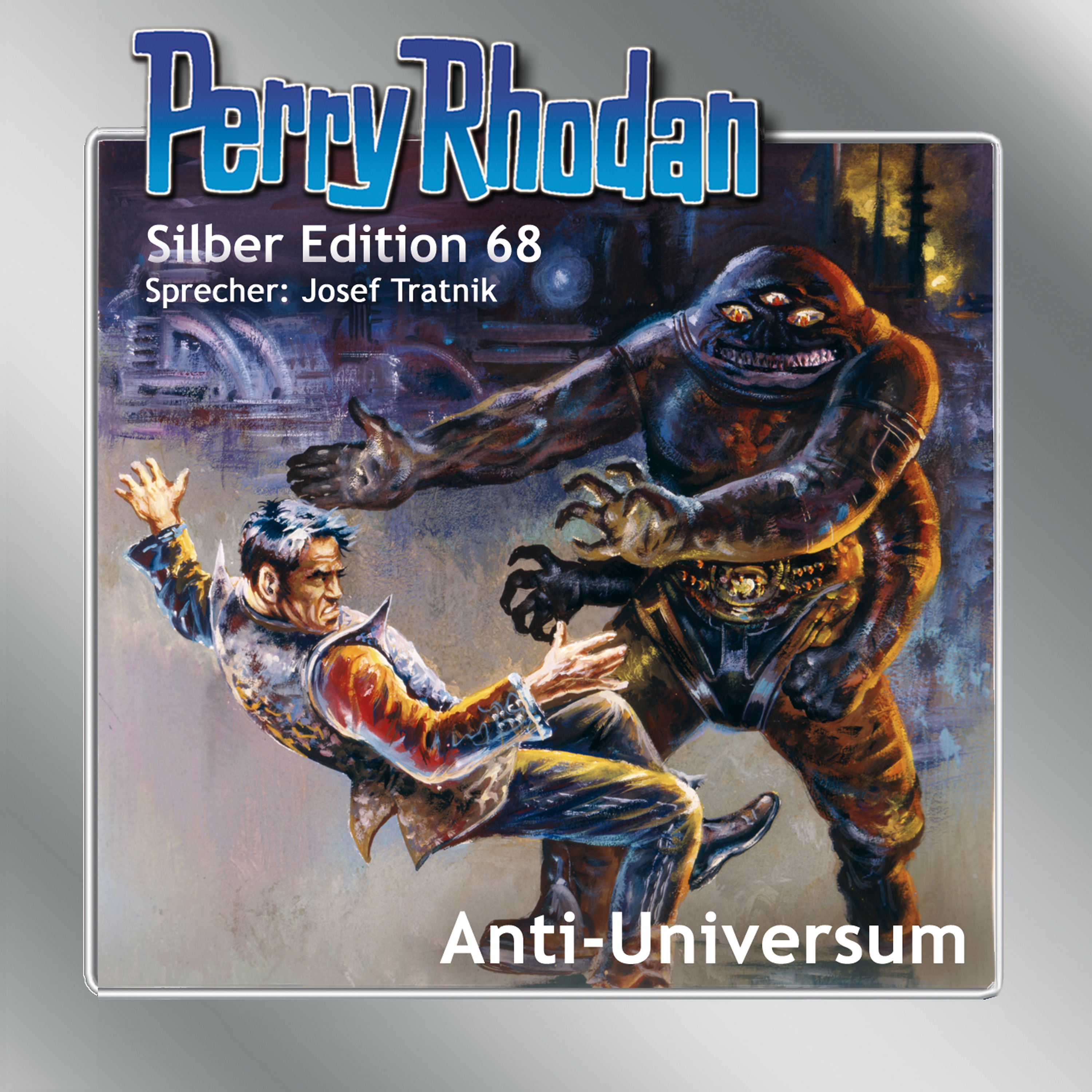 PERRY RHODAN Silber Edition 068: Anti-Universum (Download) PERRY RHODAN Silber Edition 068: Anti-Universum (Download)