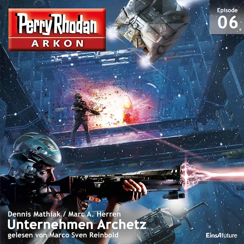 PERRY RHODAN Arkon 06: Unternehmen Archetz (Download) PERRY RHODAN Arkon 06: Unternehmen Archetz (Download)