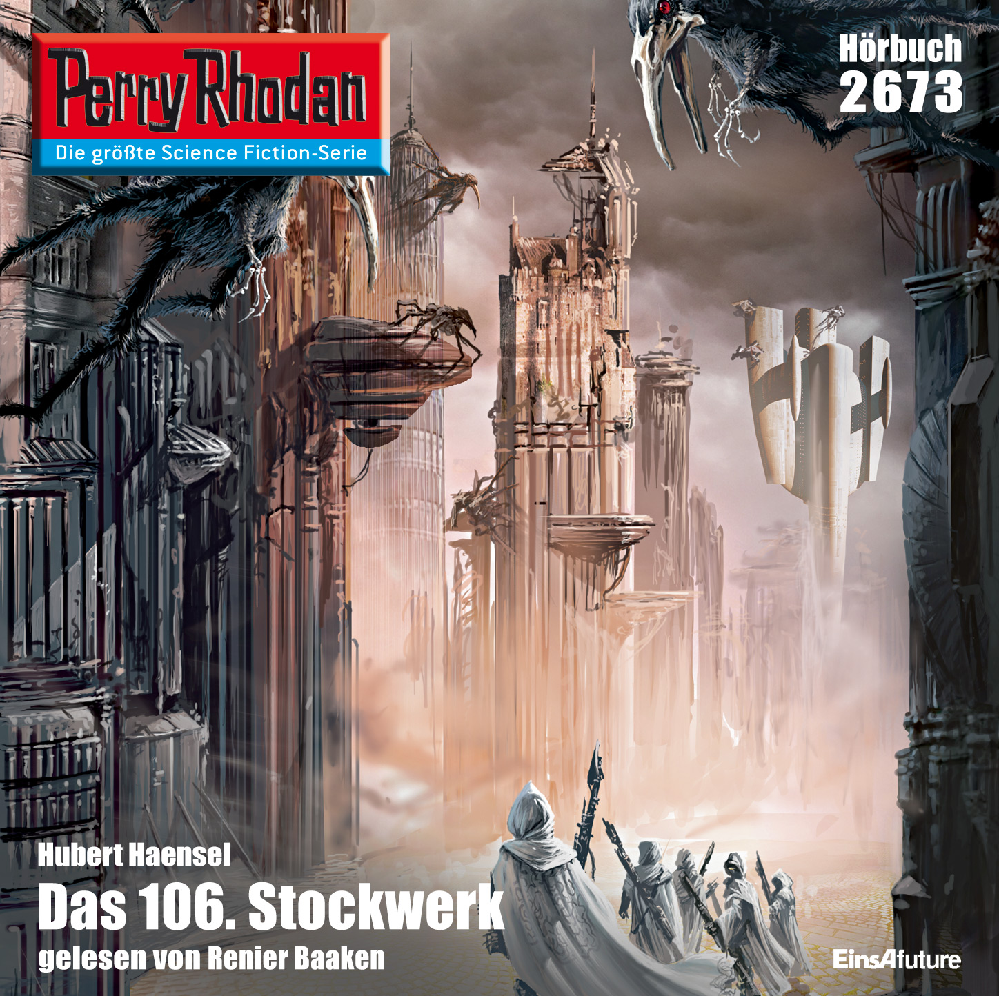 PERRY RHODAN Nr. 2673: Das 106. Stockwerk (Download) PERRY RHODAN Nr. 2673: Das 106. Stockwerk (Download)