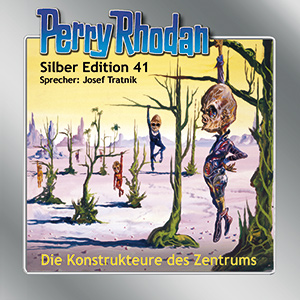 PERRY RHODAN Silber Edition 041: Die Konstrukteure des Zentrums (13 CD-Box)