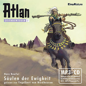 ATLAN Zeitabenteuer 02: Säulen der Ewigkeit (MP3-CDs)