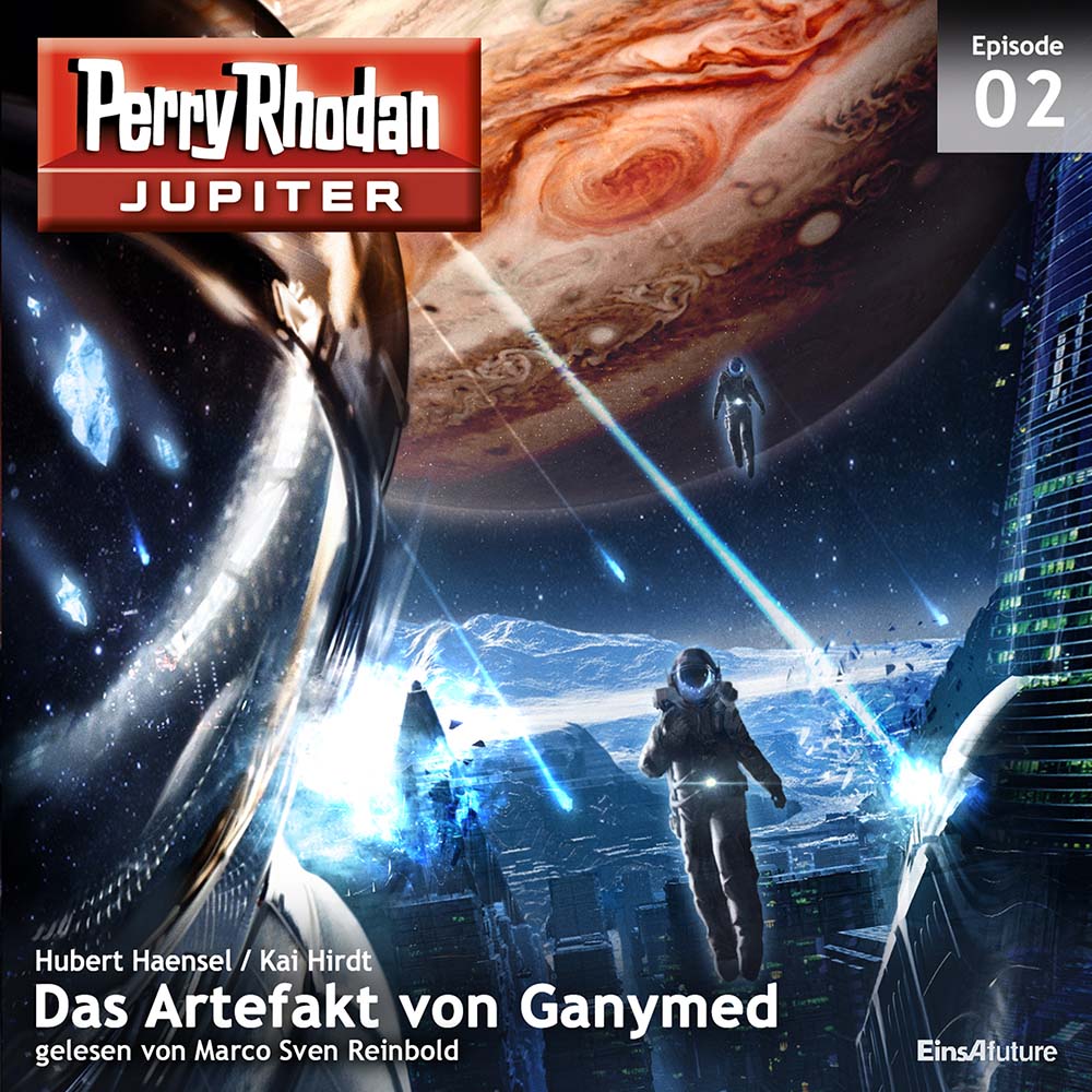 PERRY RHODAN Jupiter 02: Das Artefakt von Ganymed (Download) PERRY RHODAN Jupiter 02: Das Artefakt von Ganymed (Download)