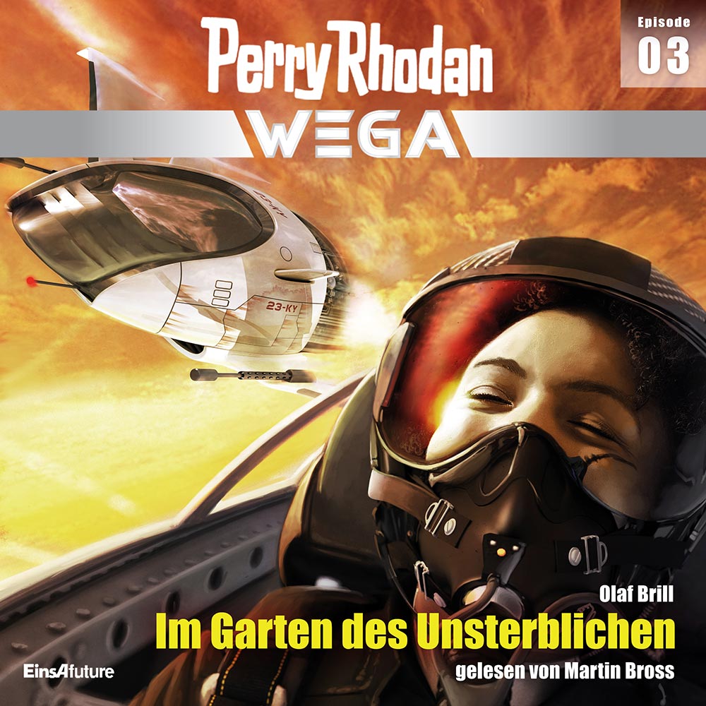 PERRY RHODAN Wega 03: Im Garten des Unsterblichen Download) PERRY RHODAN Wega 03: Im Garten des Unsterblichen Download)