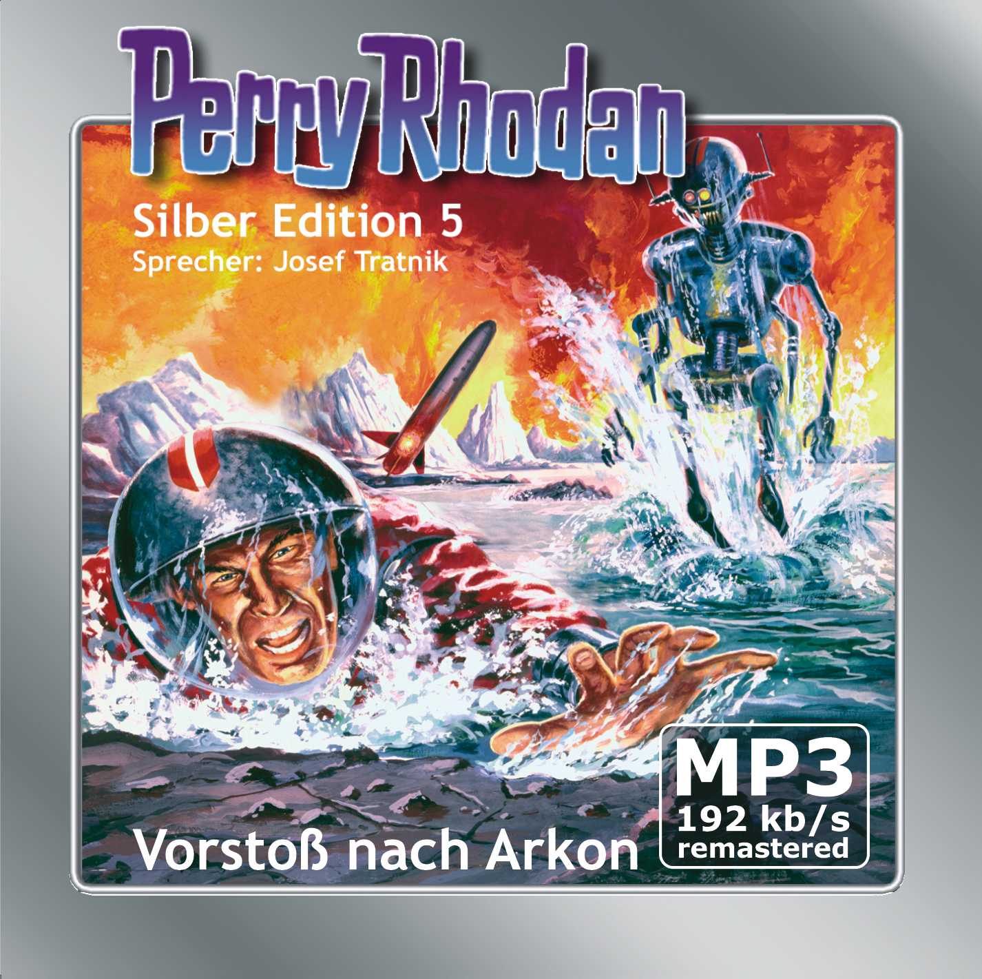 PERRY RHODAN Silber Edition 005: Vorstoß nach Arkon - Remastered (Download) PERRY RHODAN Silber Edition 005: Vorstoß nach Arkon - Remastered (Download)