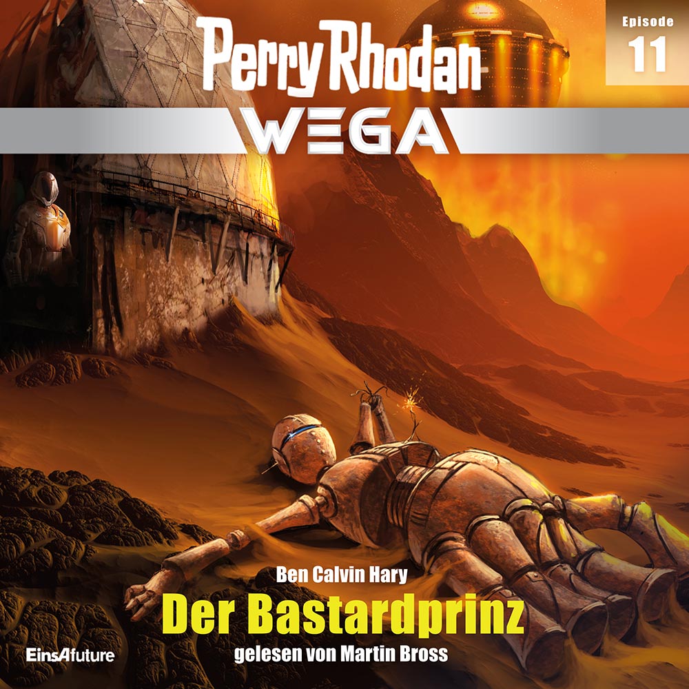 PERRY RHODAN Wega 11: Der Bastardprinz (Download) PERRY RHODAN Wega 11: Der Bastardprinz (Download)
