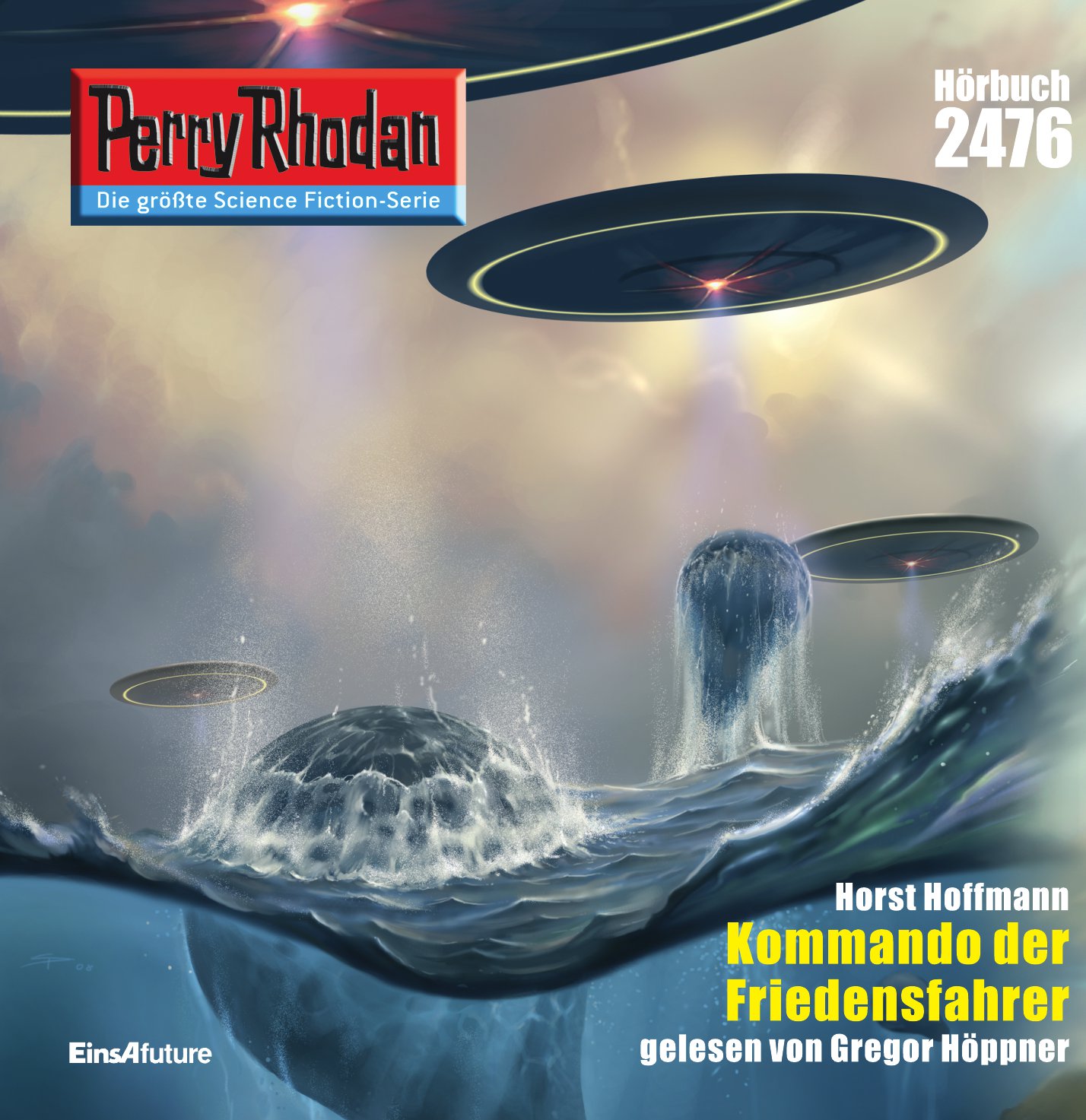 PERRY RHODAN Nr. 2476: Kommando der Friedensfahrer (Download) PERRY RHODAN Nr. 2476: Kommando der Friedensfahrer (Download)