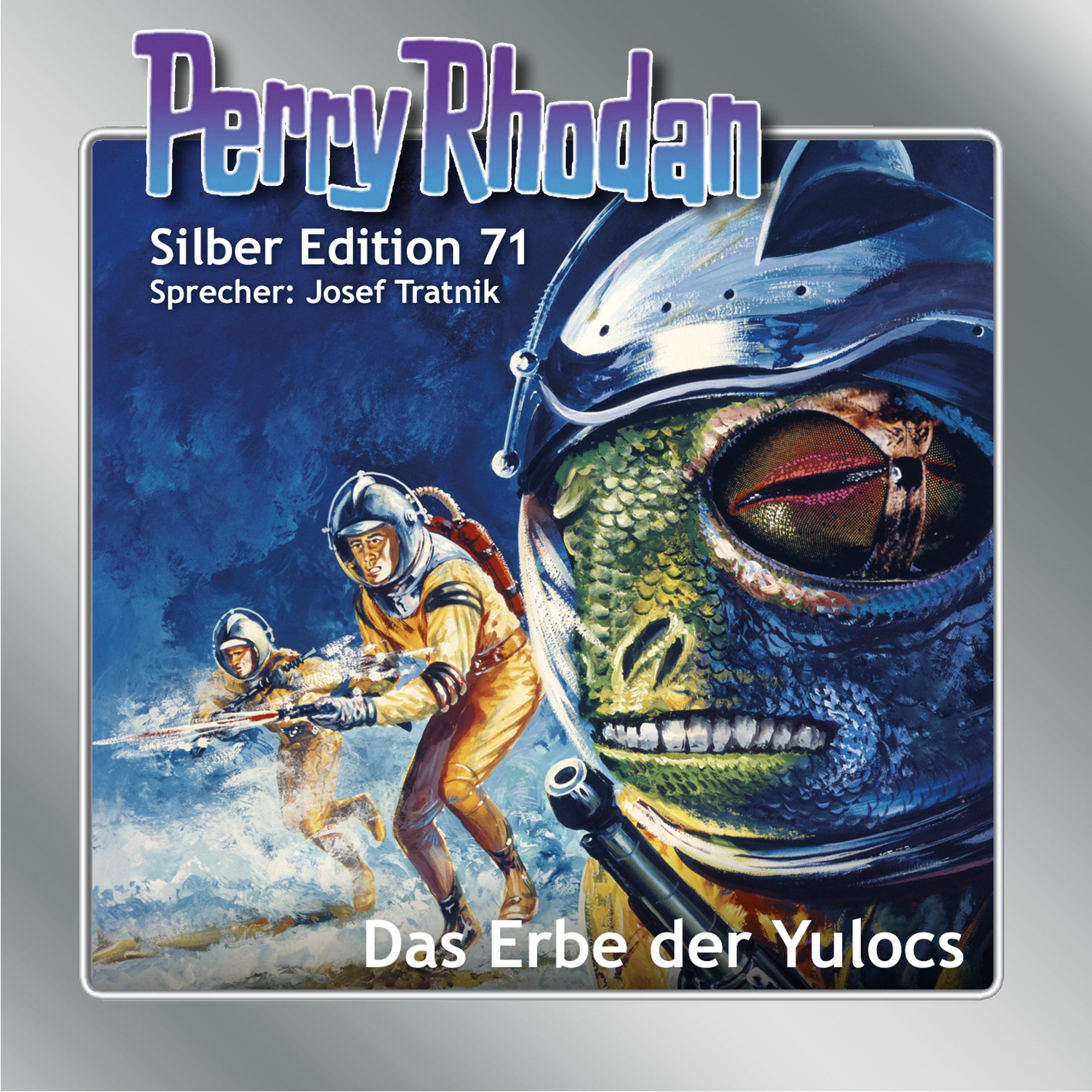 PERRY RHODAN Silber Edition 071: Das Erbe der Yulocs (Download) PERRY RHODAN Silber Edition 071: Das Erbe der Yulocs (Download)