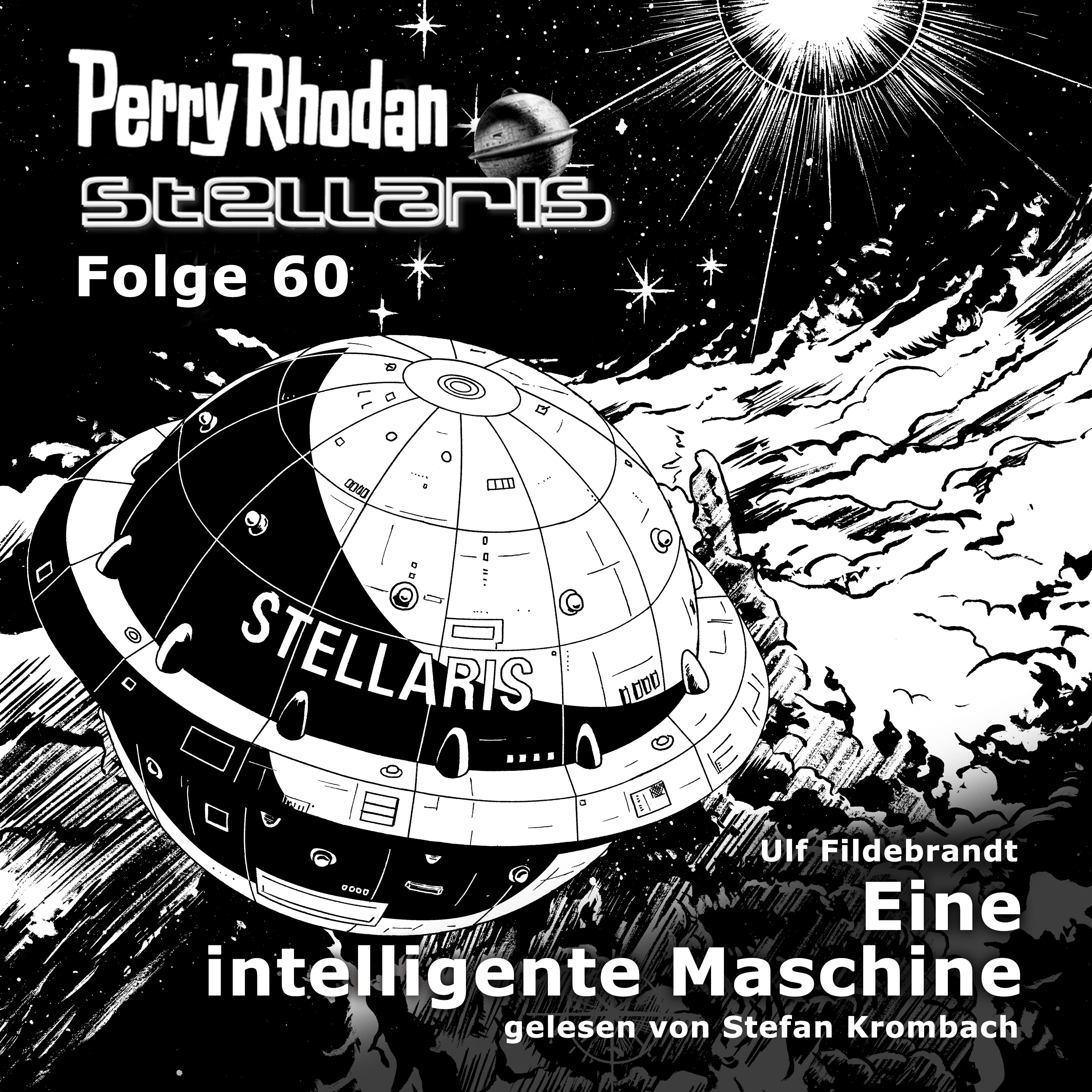 PERRY RHODAN Stellaris 60: Eine intelligente Maschine (Download) PERRY RHODAN Stellaris 60: Eine intelligente Maschine (Download)