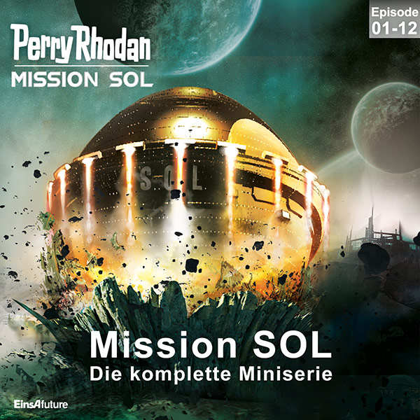 PERRY RHODAN Mission SOL: Miniserie (12 Folgen) Download-Paket PERRY RHODAN Mission SOL: Miniserie (12 Folgen) Download-Paket