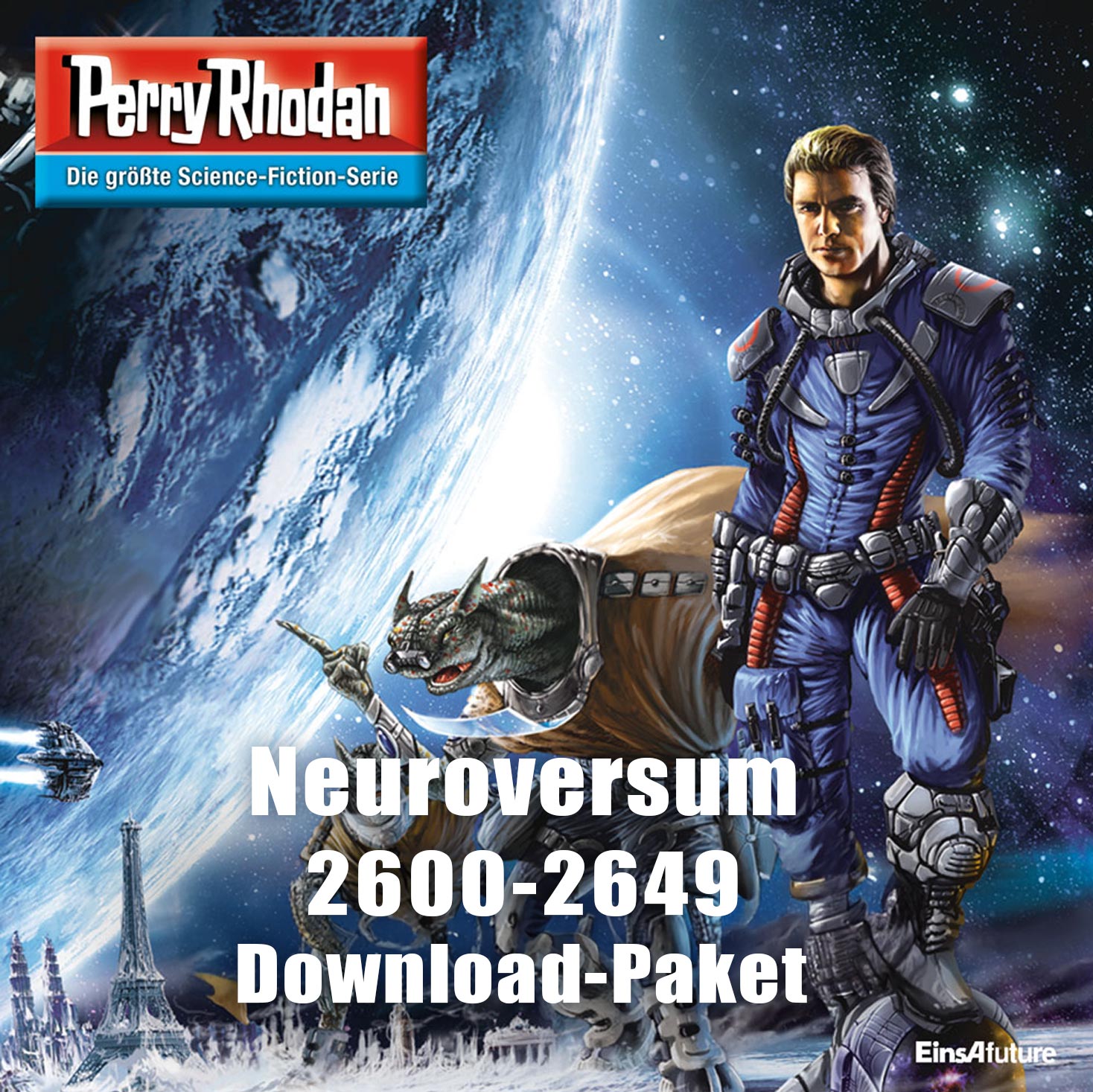 PERRY RHODAN 2600-2649 Neuroversum-Zyklus, Teil 1 (Download-Paket) PERRY RHODAN 2600-2649 Neuroversum-Zyklus, Teil 1 (Download-Paket)