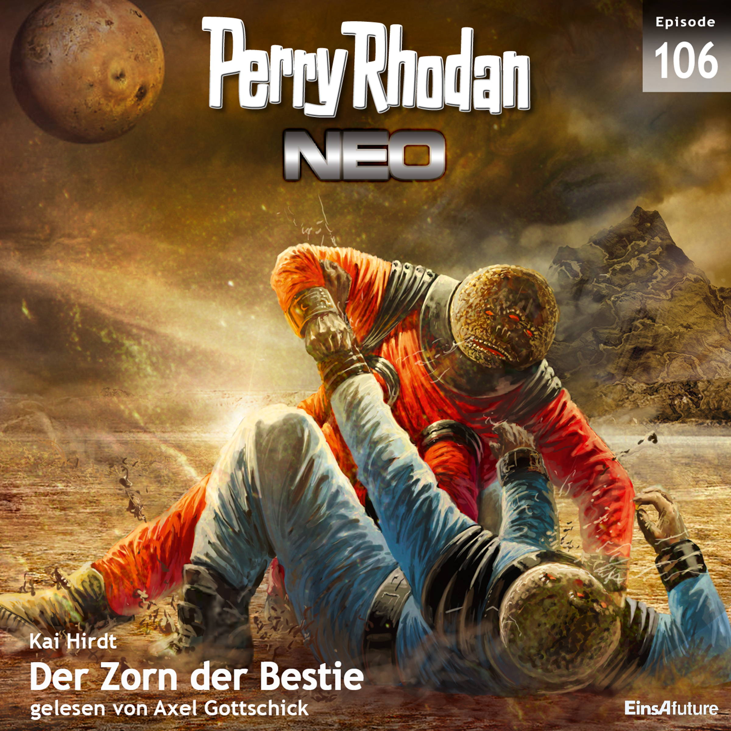 PERRY RHODAN Neo 106: Der Zorn der Bestie (Download) PERRY RHODAN Neo 106: Der Zorn der Bestie (Download)