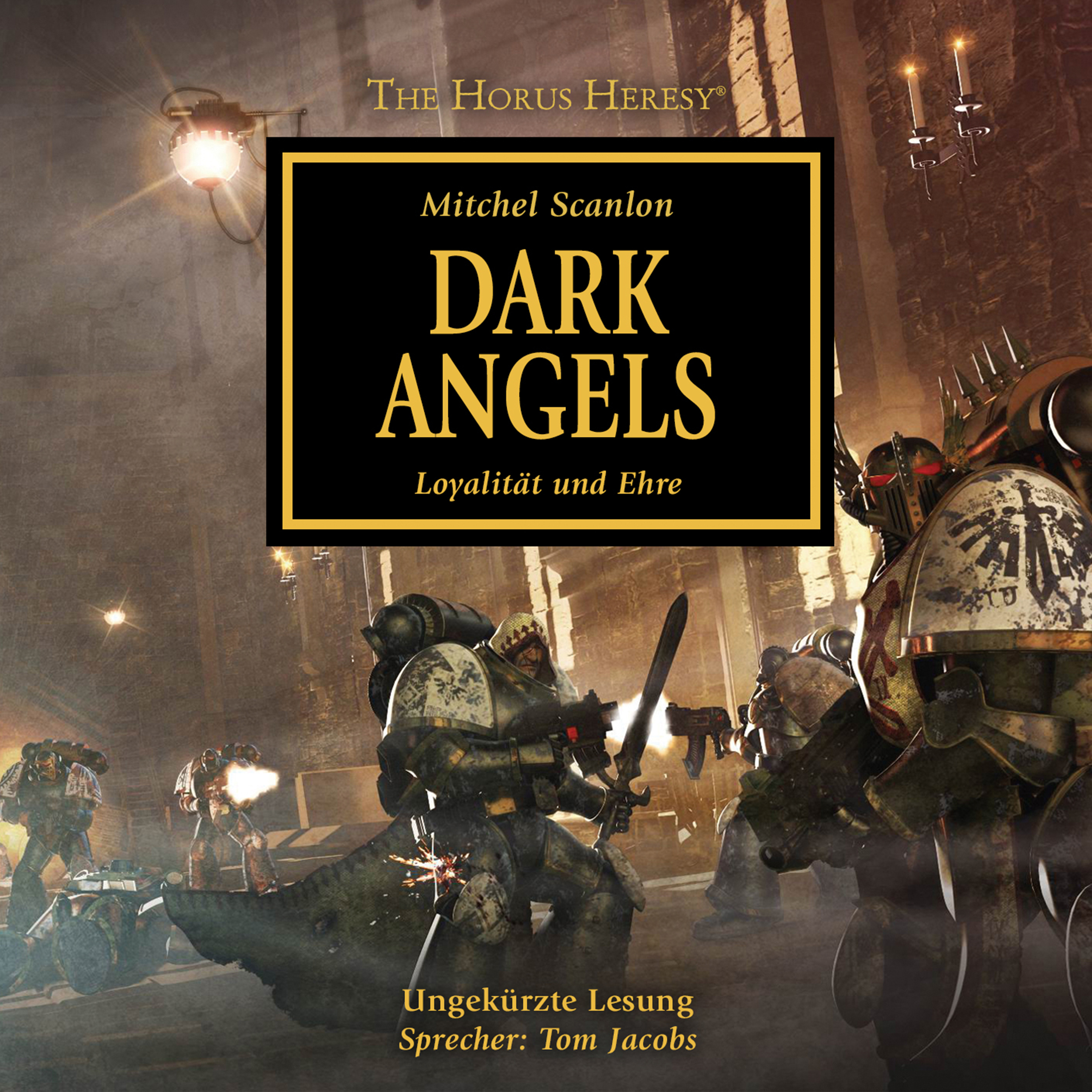 The Horus Heresy 06: Dark Angels (Download)