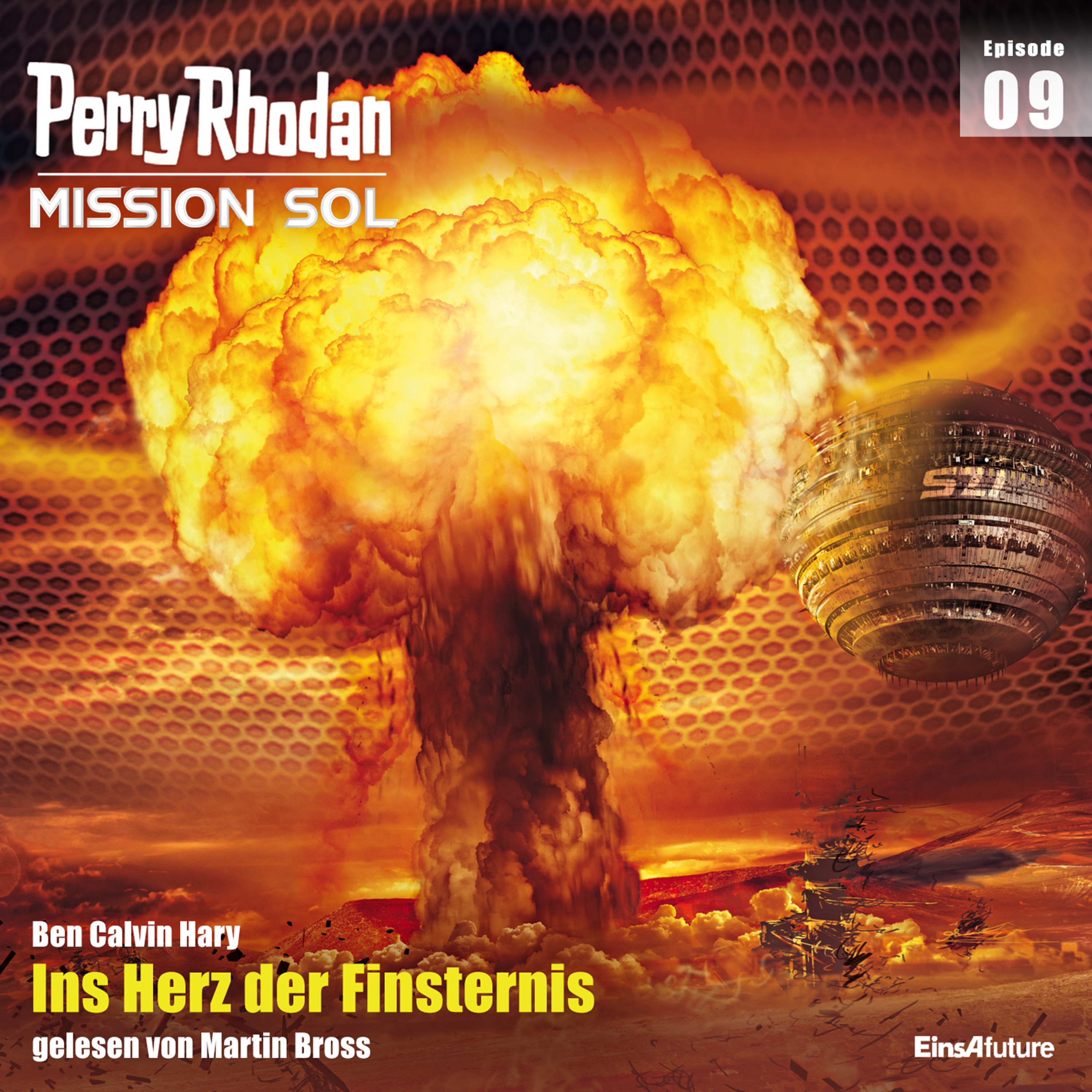 PERRY RHODAN Mission SOL 09: Ins Herz der Finsternis (Download) PERRY RHODAN Mission SOL 09: Ins Herz der Finsternis (Download)
