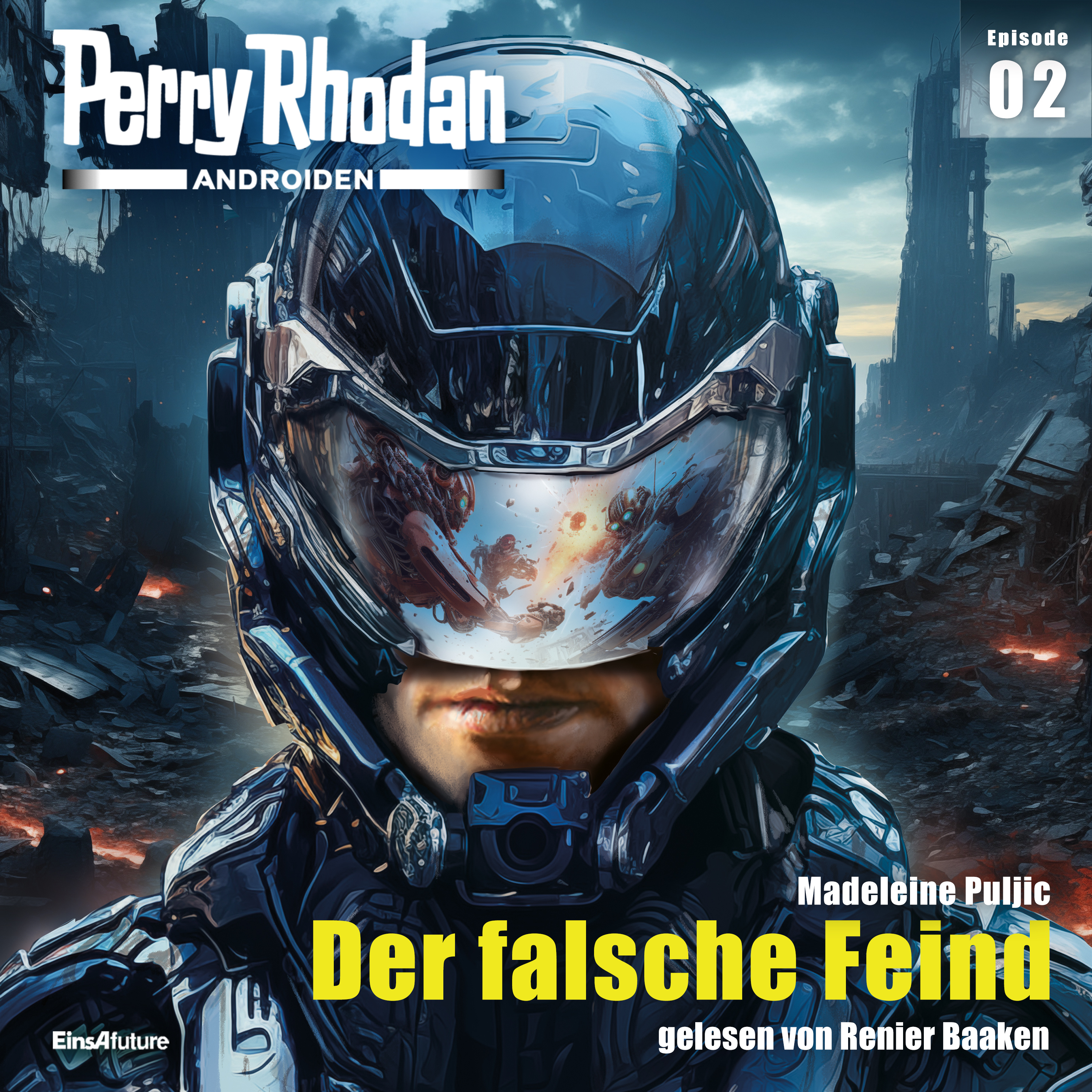 PERRY RHODAN Androiden 02: Der falsche Feind (Download) PERRY RHODAN Androiden 02: Der falsche Feind (Download)