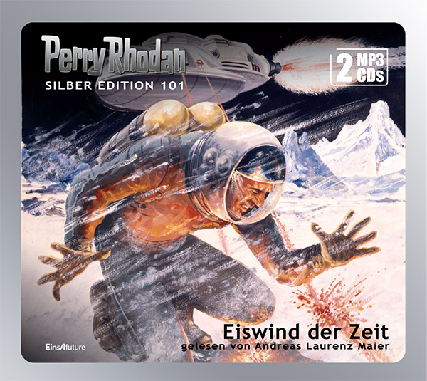 PERRY RHODAN Silber Edition 101: Eiswind der Zeit (2 MP3-CDs)