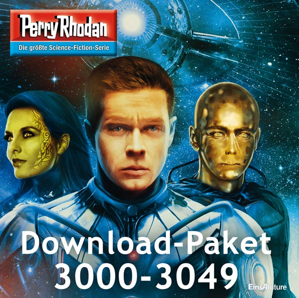 PERRY RHODAN 3000-3049: Mythos-Zyklus, Teil 1 (Download-Paket) PERRY RHODAN 3000-3049: Mythos-Zyklus, Teil 1 (Download-Paket)