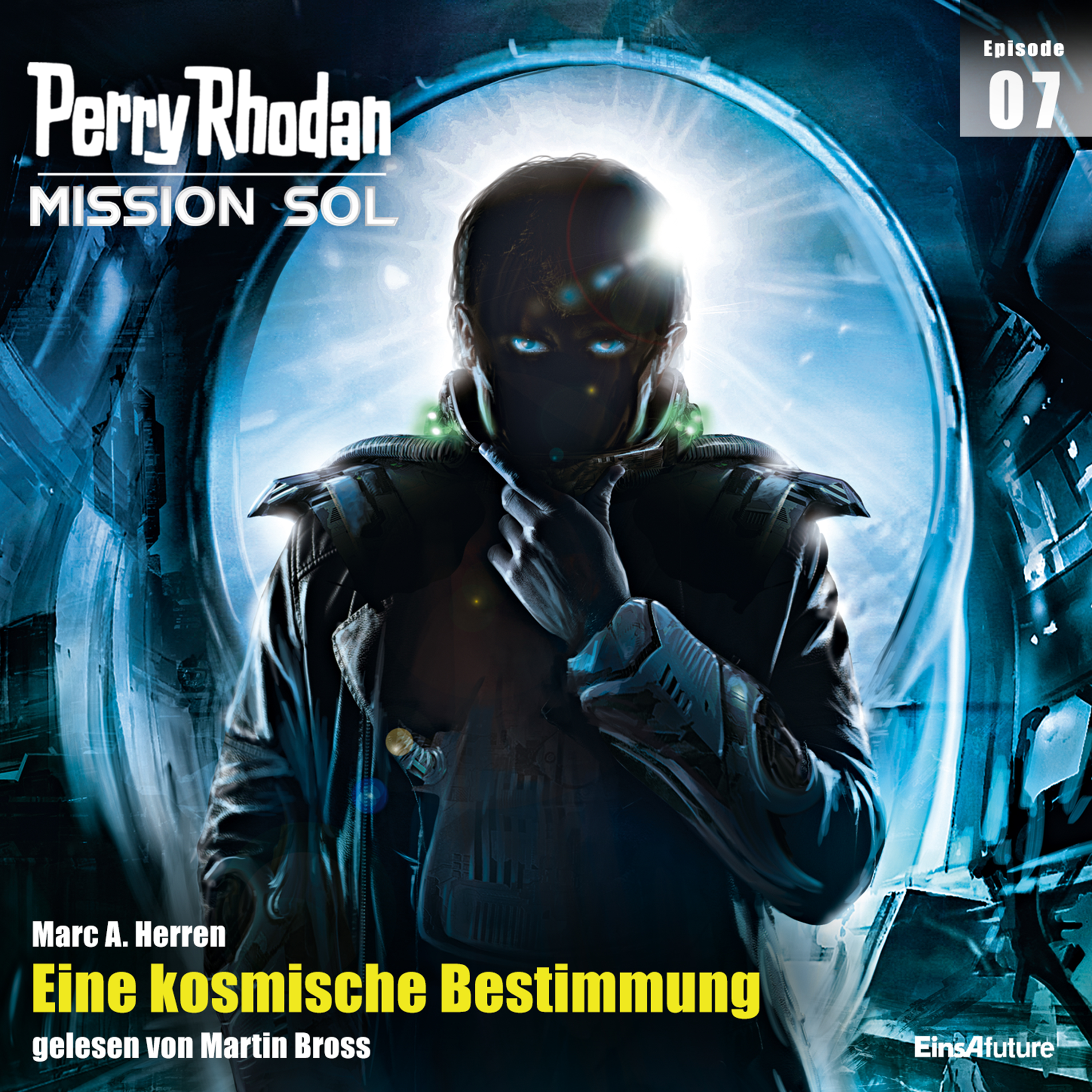 PERRY RHODAN Mission SOL 07: Eine kosmische Bestimmung (Download) PERRY RHODAN Mission SOL 07: Eine kosmische Bestimmung (Download)