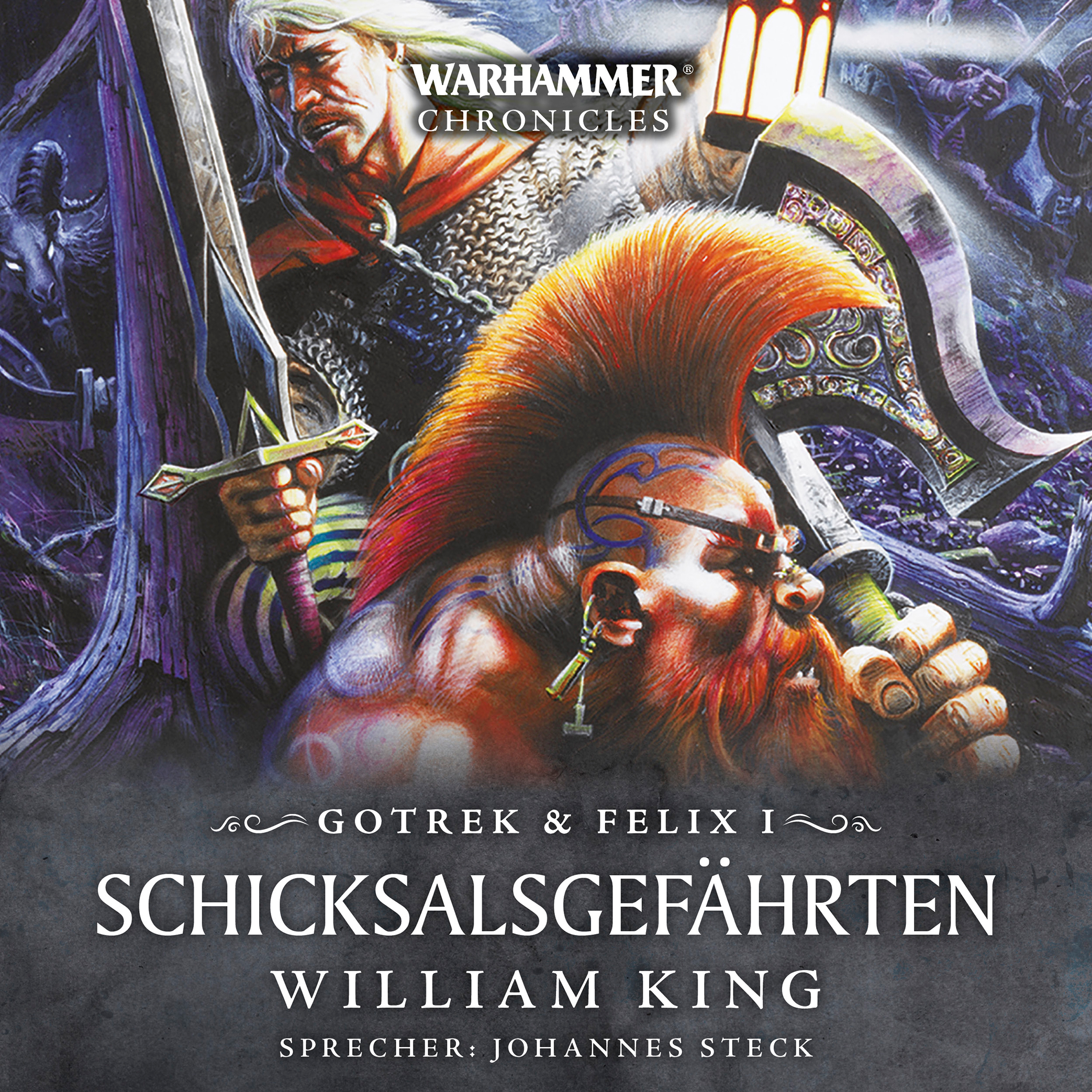 Warhammer Chronicles: Gotrek und Felix 1 - Schicksalsgefährten (Download) Warhammer Chronicles: Gotrek und Felix 1 - Schicksalsgefährten (Download)