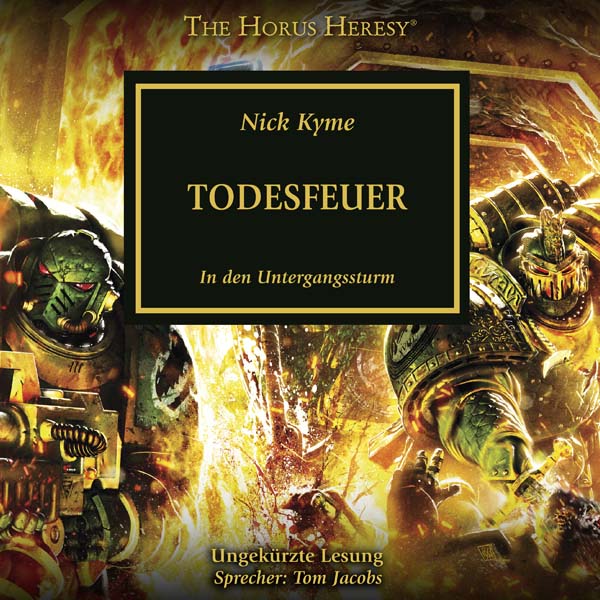 The Horus Heresy 32: Todesfeuer (Download)