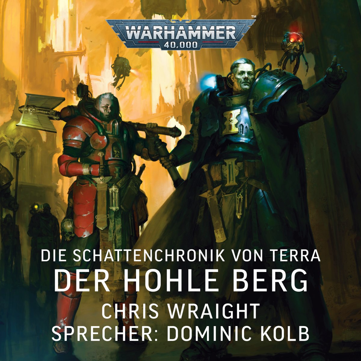 Warhammer 40.000: Die Schattenchronik von Terra 2 - Der Hohle Berg (Download)