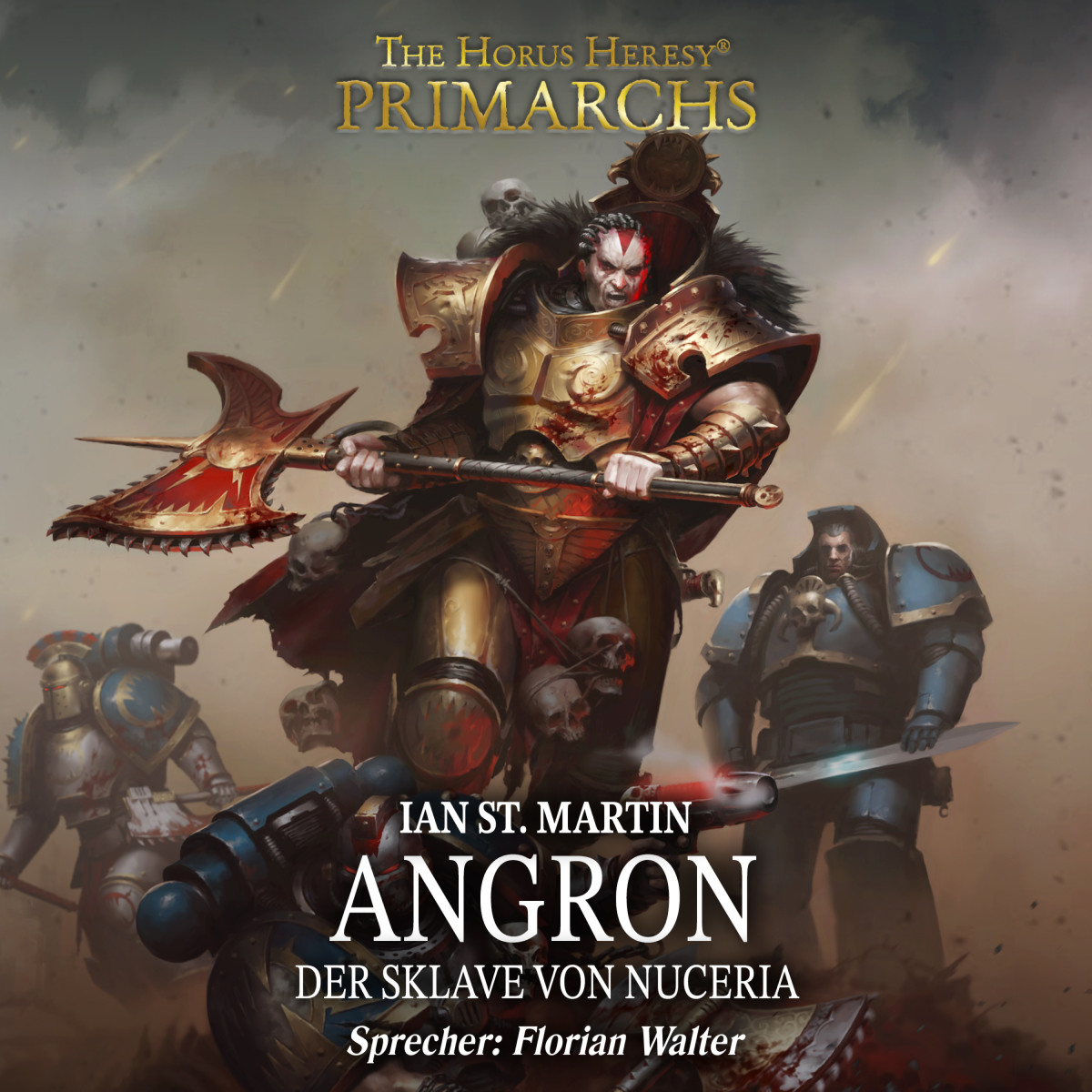 The Horus Heresy: Primarchs 11 - Angron (Download)