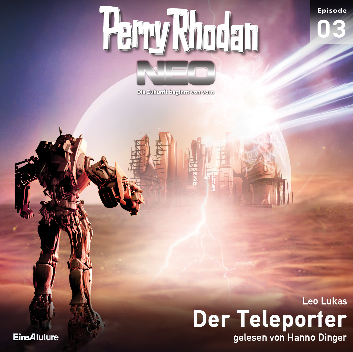PERRY RHODAN Neo 003: Der Teleporter (Download) PERRY RHODAN Neo 003: Der Teleporter (Download)