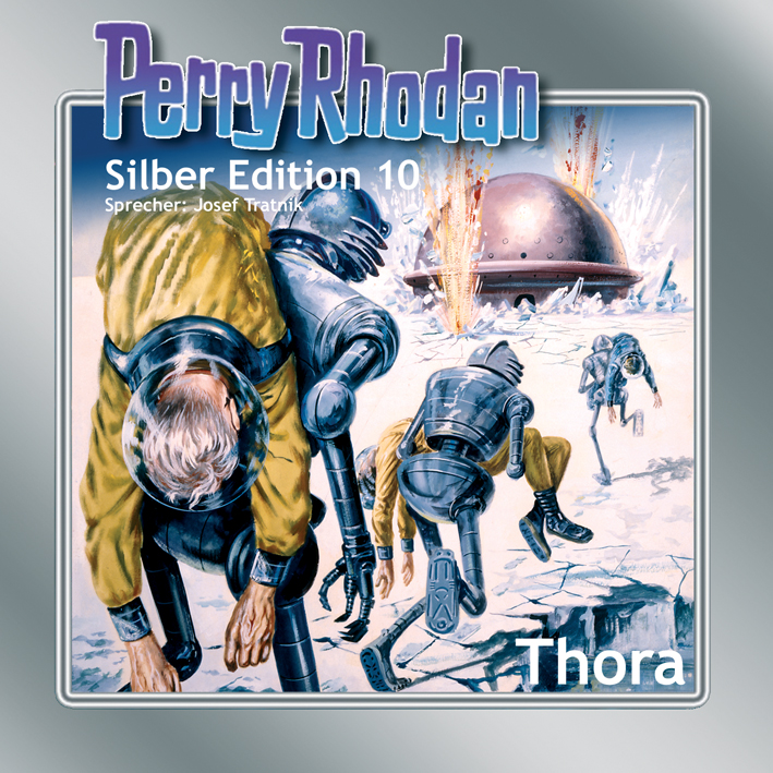 PERRY RHODAN Silber Edition 010: Thora (Download) PERRY RHODAN Silber Edition 010: Thora (Download)
