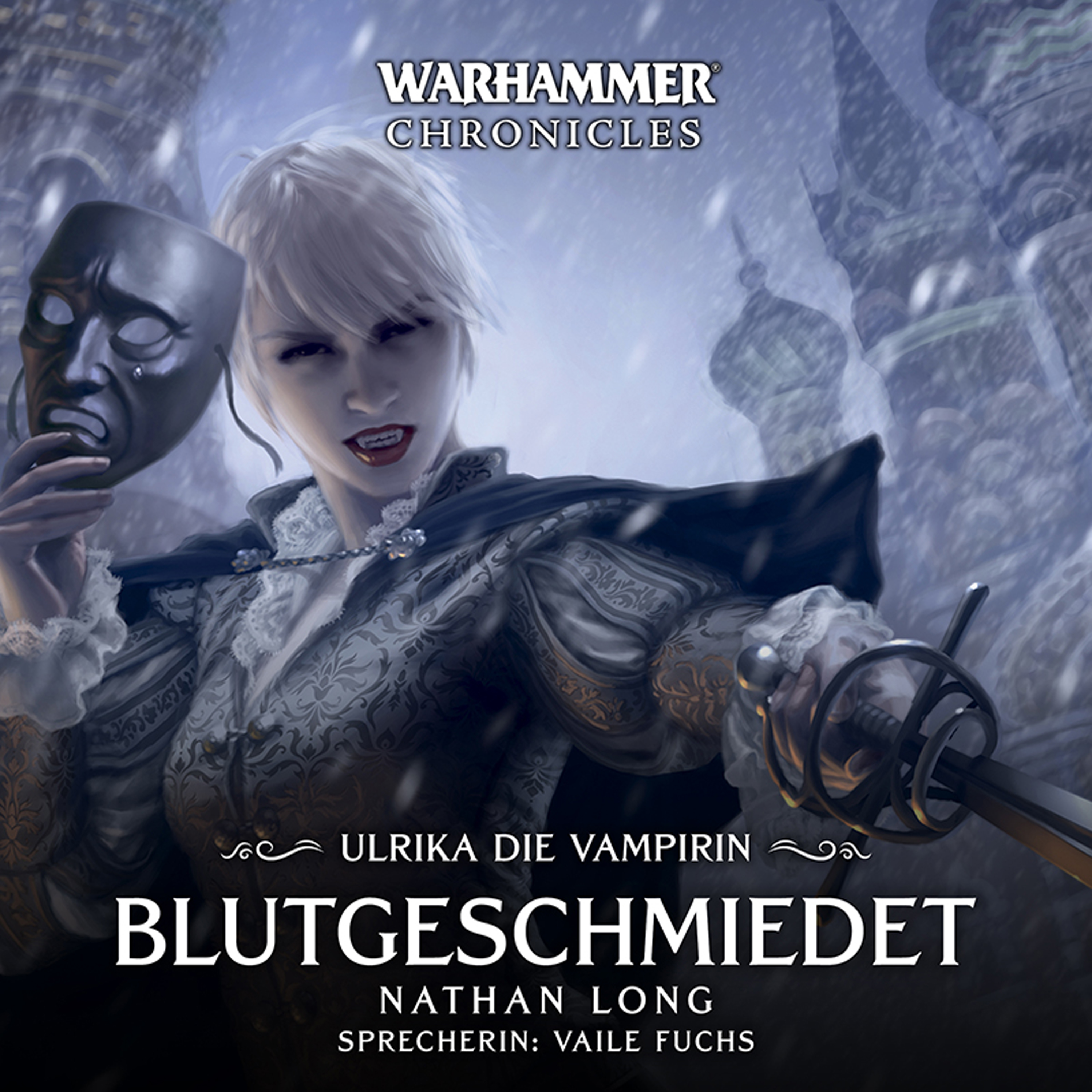 Warhammer Chronicles: Ulrika die Vampirin 2 - Blutgeschmiedet (Download)