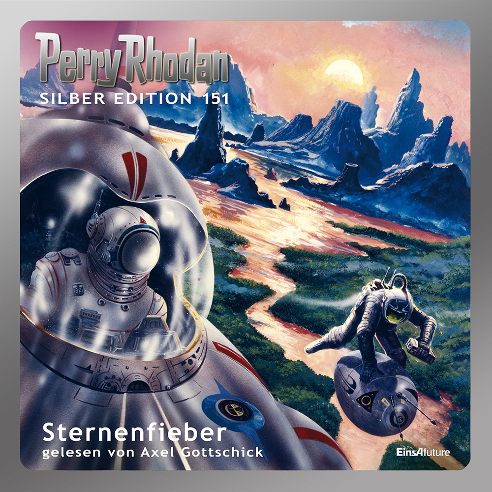 PERRY RHODAN Silber Edition 151: Sternenfieber (Download) PERRY RHODAN Silber Edition 151: Sternenfieber (Download)