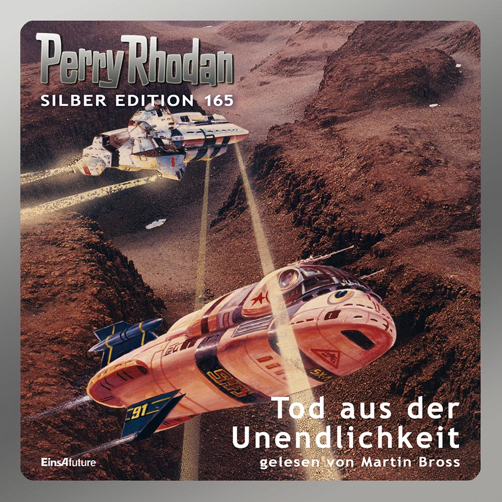 PERRY RHODAN Silber Edition 165: Tod aus der Unendlichkeit (Download) PERRY RHODAN Silber Edition 165: Tod aus der Unendlichkeit (Download)