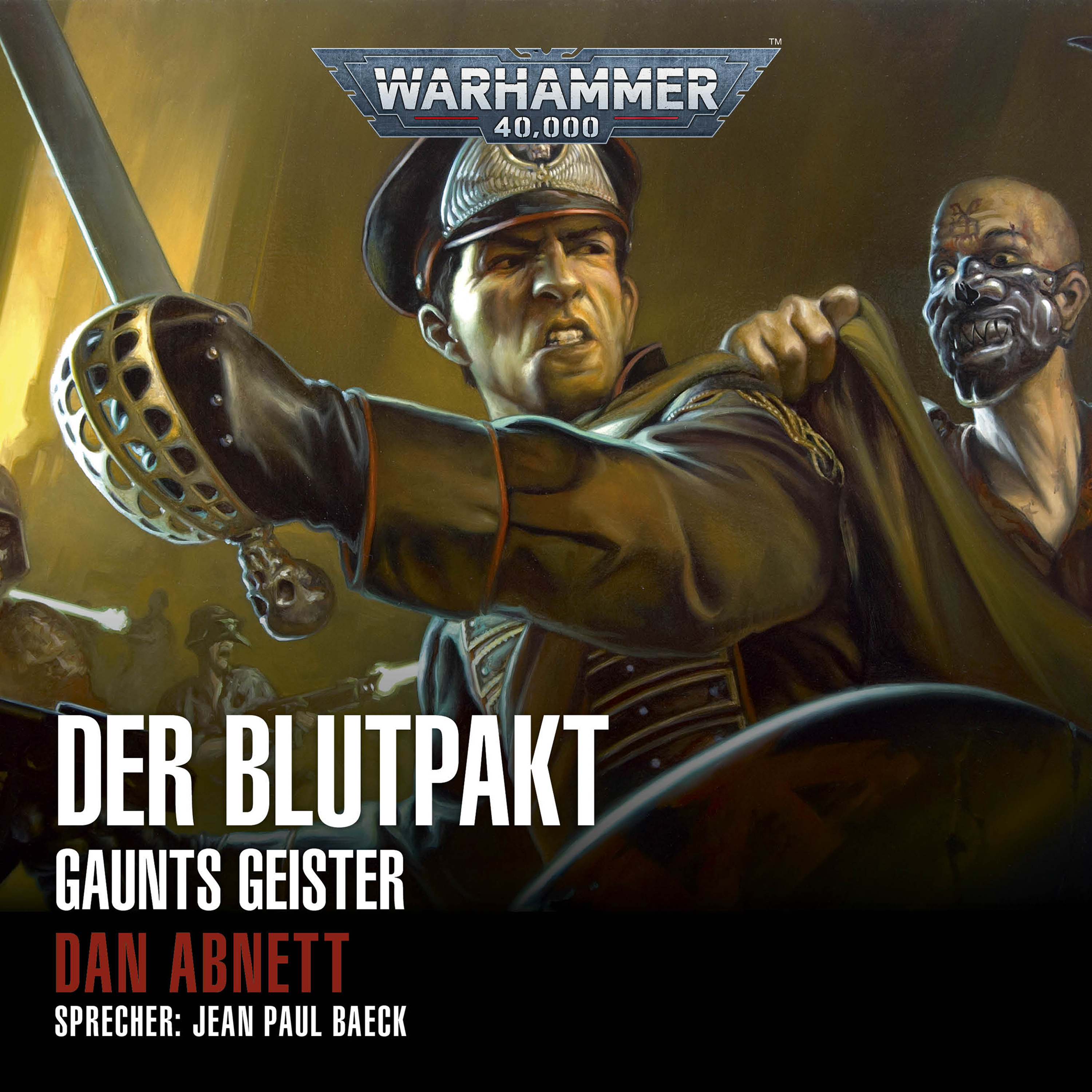 Warhammer 40.000: Gaunts Geister 12 - Der Blutpakt (Download)