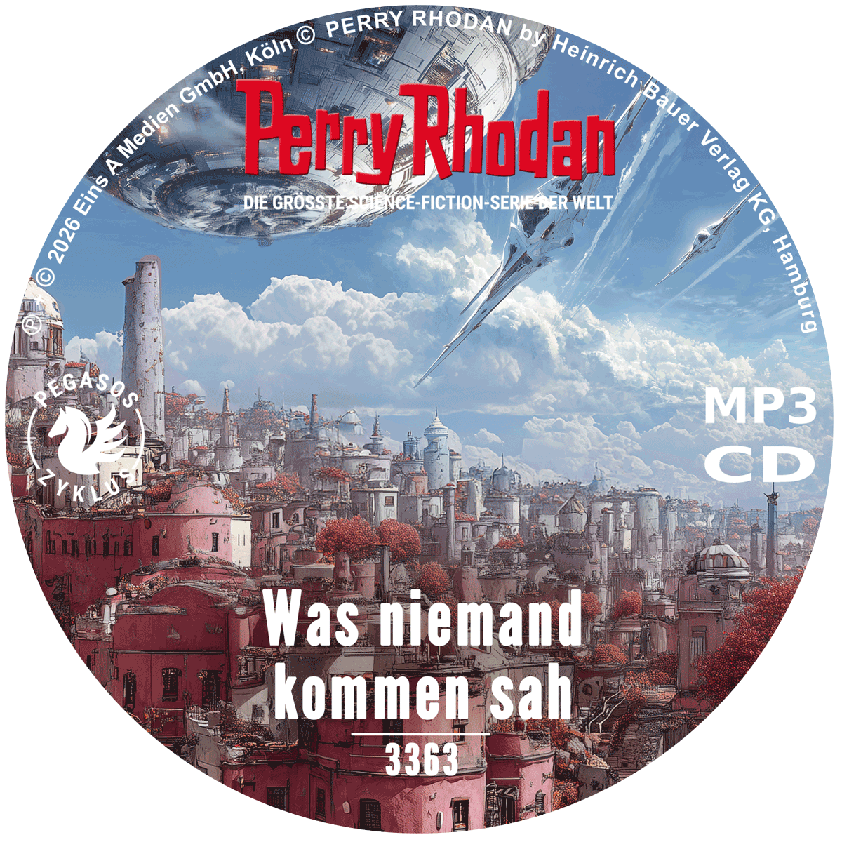 PERRY RHODAN Nr. 3363: Was niemand kommen sah (MP3-CD)