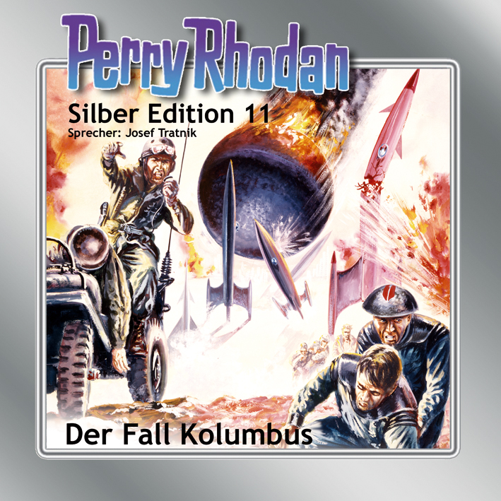 PERRY RHODAN Silber Edition 011: Der Fall Kolumbus (Download) PERRY RHODAN Silber Edition 011: Der Fall Kolumbus (Download)