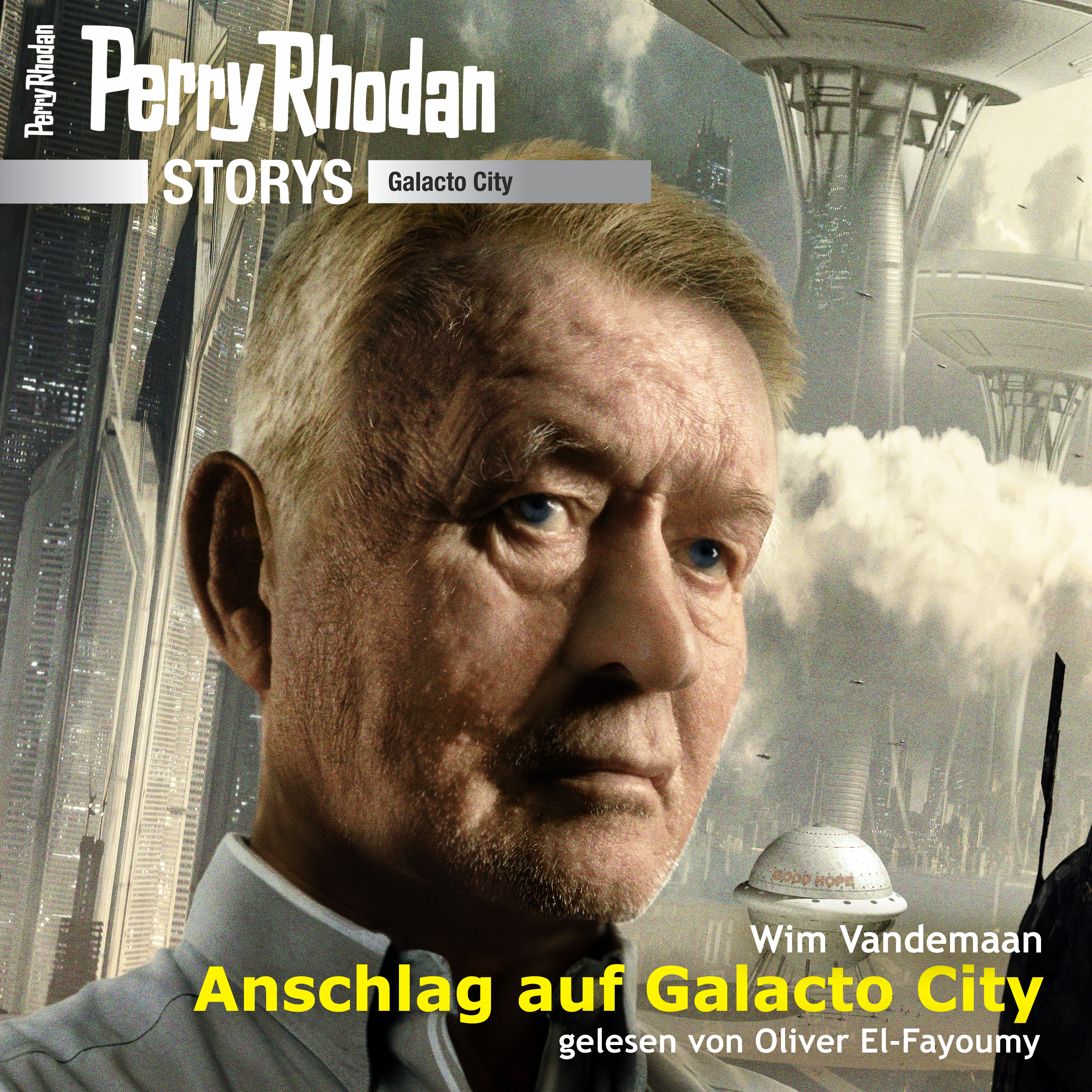PERRY RHODAN Storys (GC 6): Anschlag auf Galacto-City (Download) PERRY RHODAN Storys (GC 6): Anschlag auf Galacto-City (Download)