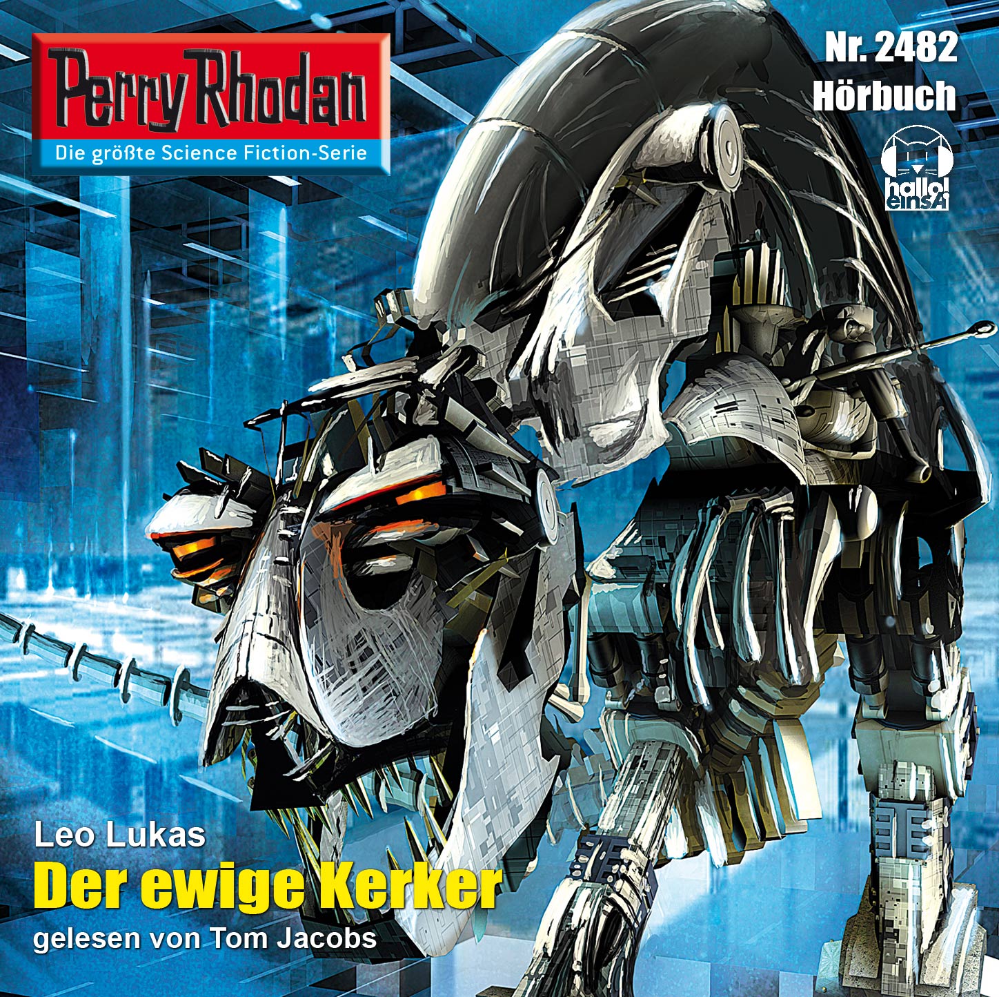 PERRY RHODAN Nr. 2482: Der ewige Kerker (Download) PERRY RHODAN Nr. 2482: Der ewige Kerker (Download)