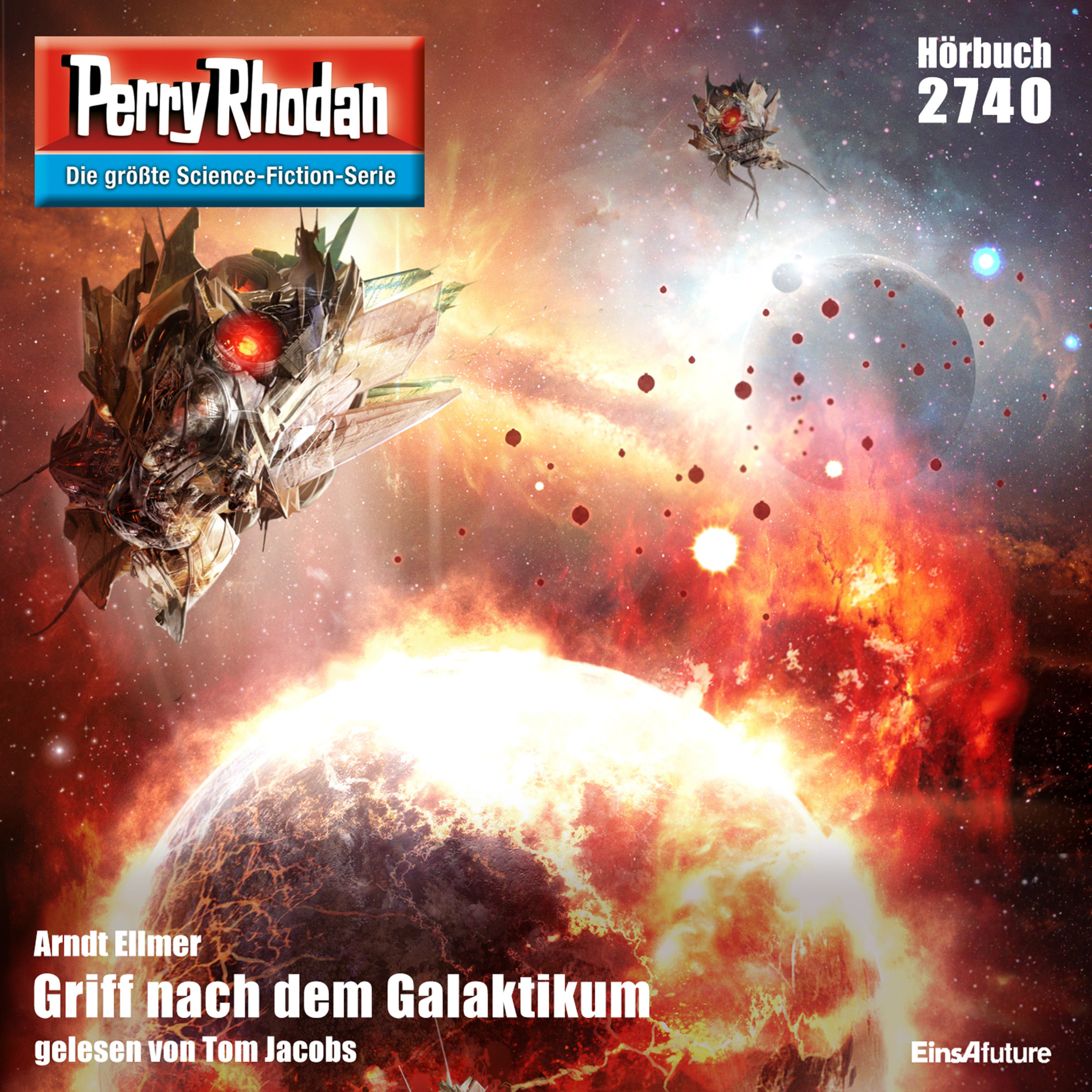 Perry Rhodan Nr. 2740: Griff nach dem Galaktikum (Download) 