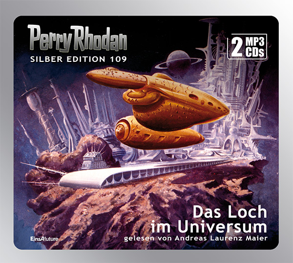 PERRY RHODAN Silber Edition 109: Das Loch im Universum (2 MP3-CDs)