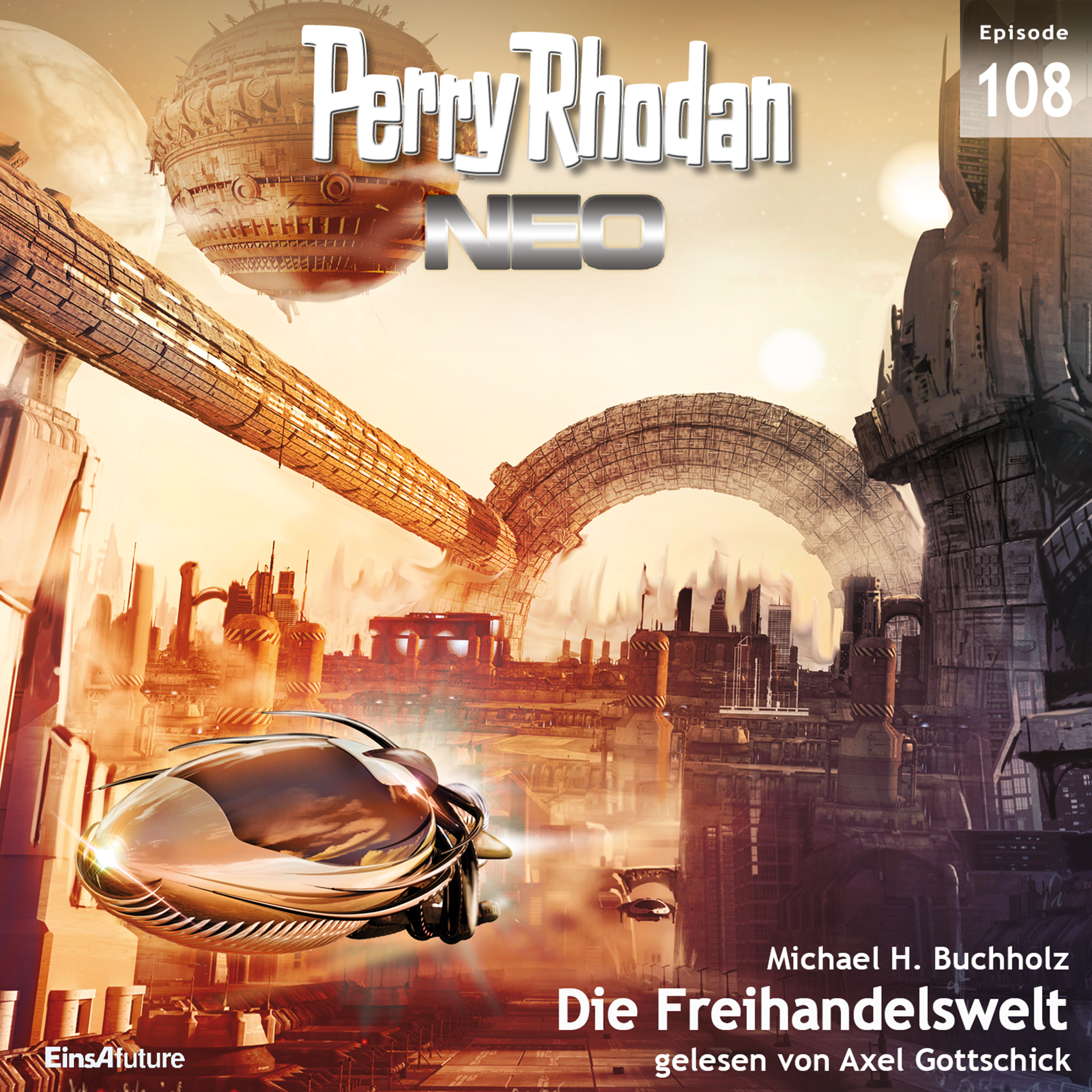 PERRY RHODAN Neo 108: Die Freihandelswelt (Download) PERRY RHODAN Neo 108: Die Freihandelswelt (Download)