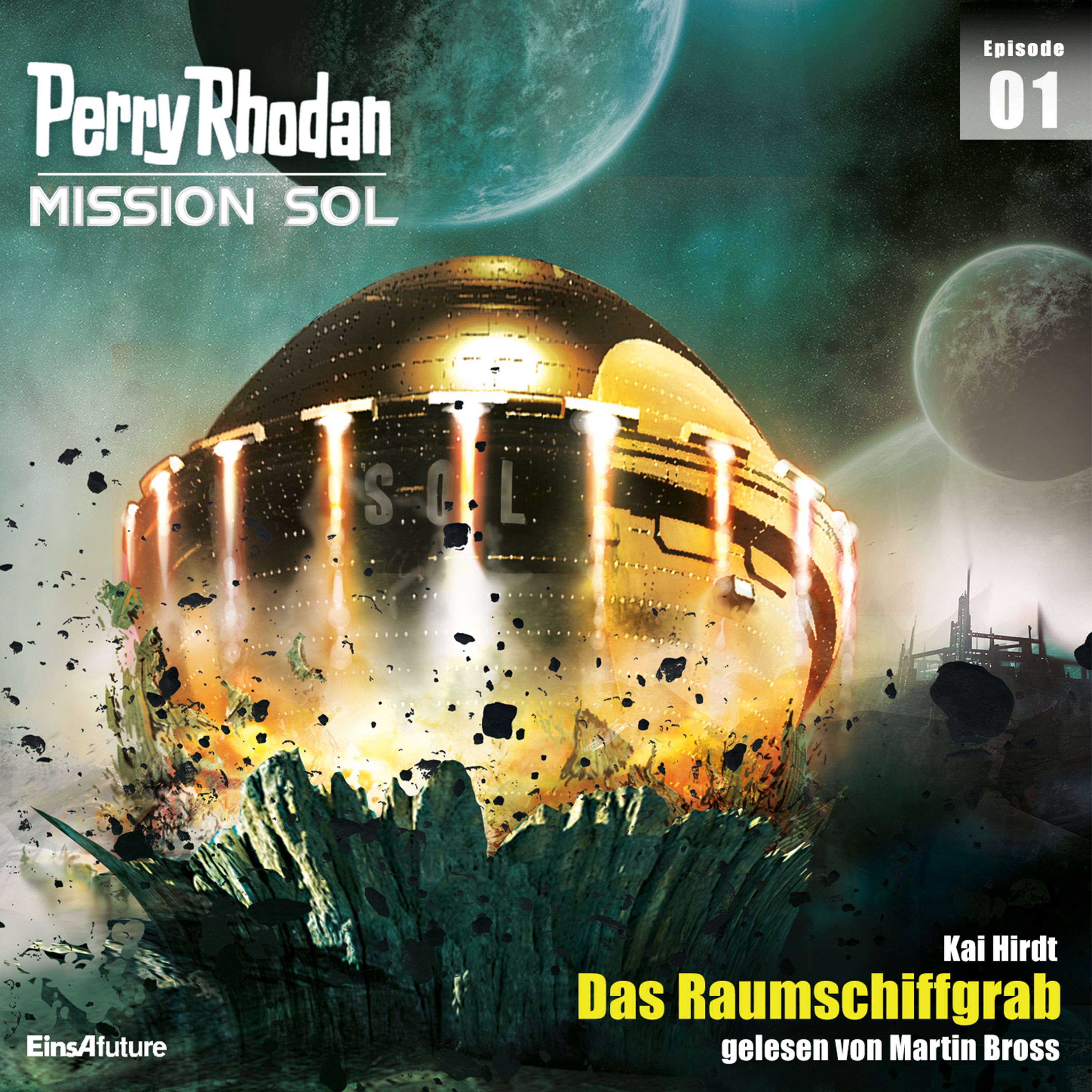 PERRY RHODAN Mission SOL 01: Das Raumschiffgrab (Download) PERRY RHODAN Mission SOL 01: Das Raumschiffgrab (Download)